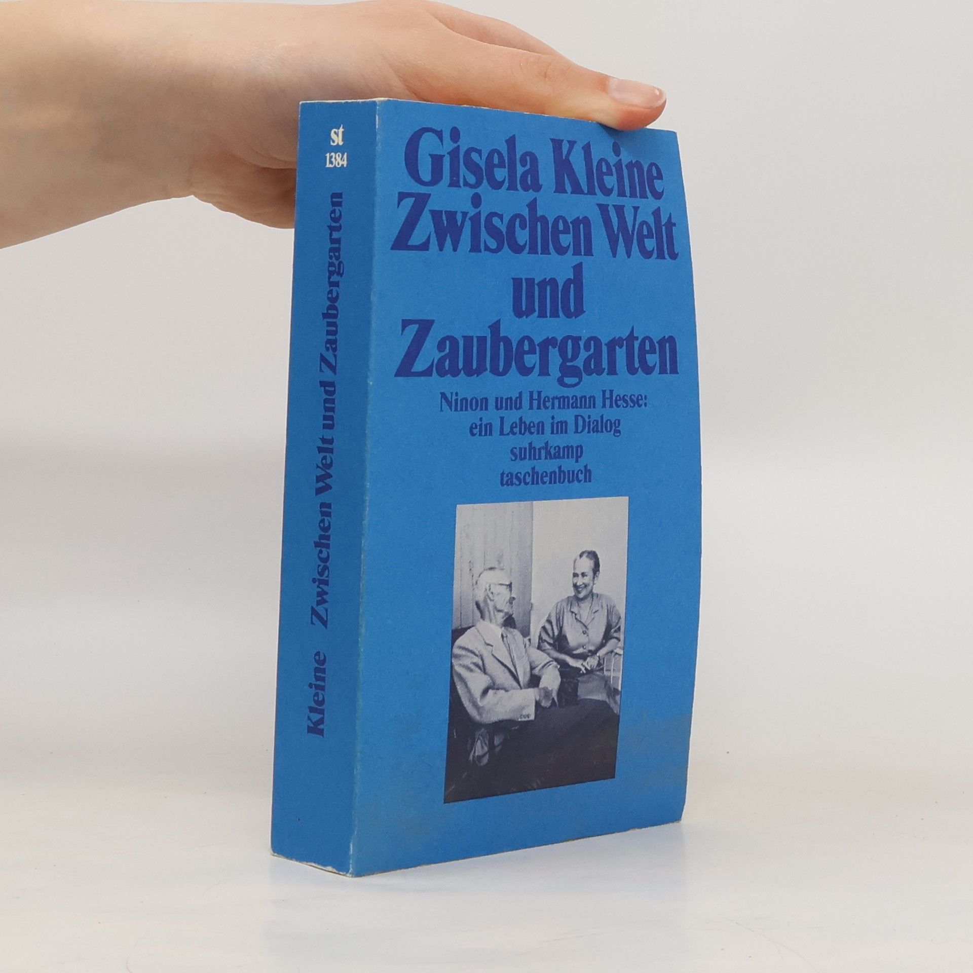 Gisela Kleine Zwischen Welt und Zaubergarten