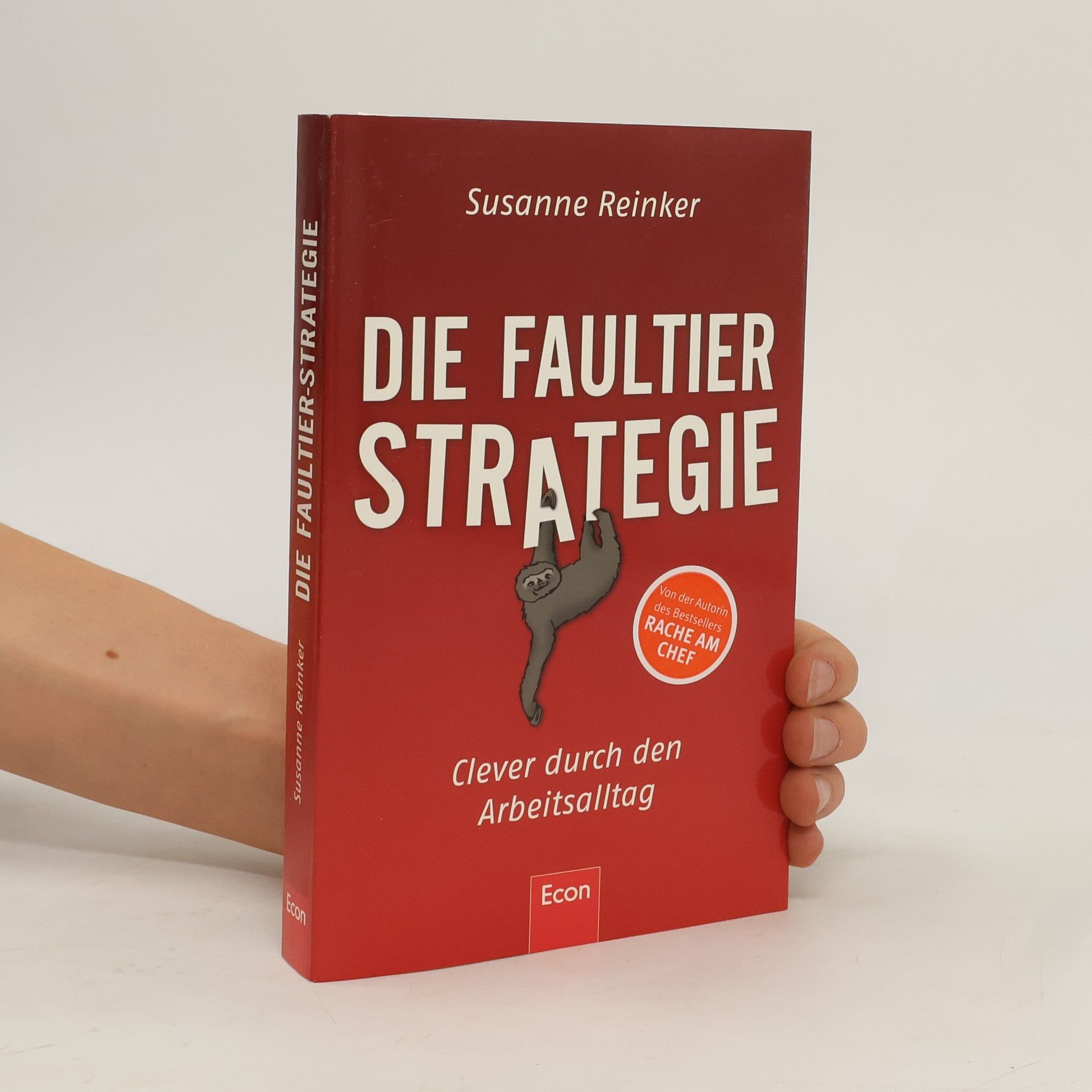 Susanne Reinker Die Faultier-Strategie