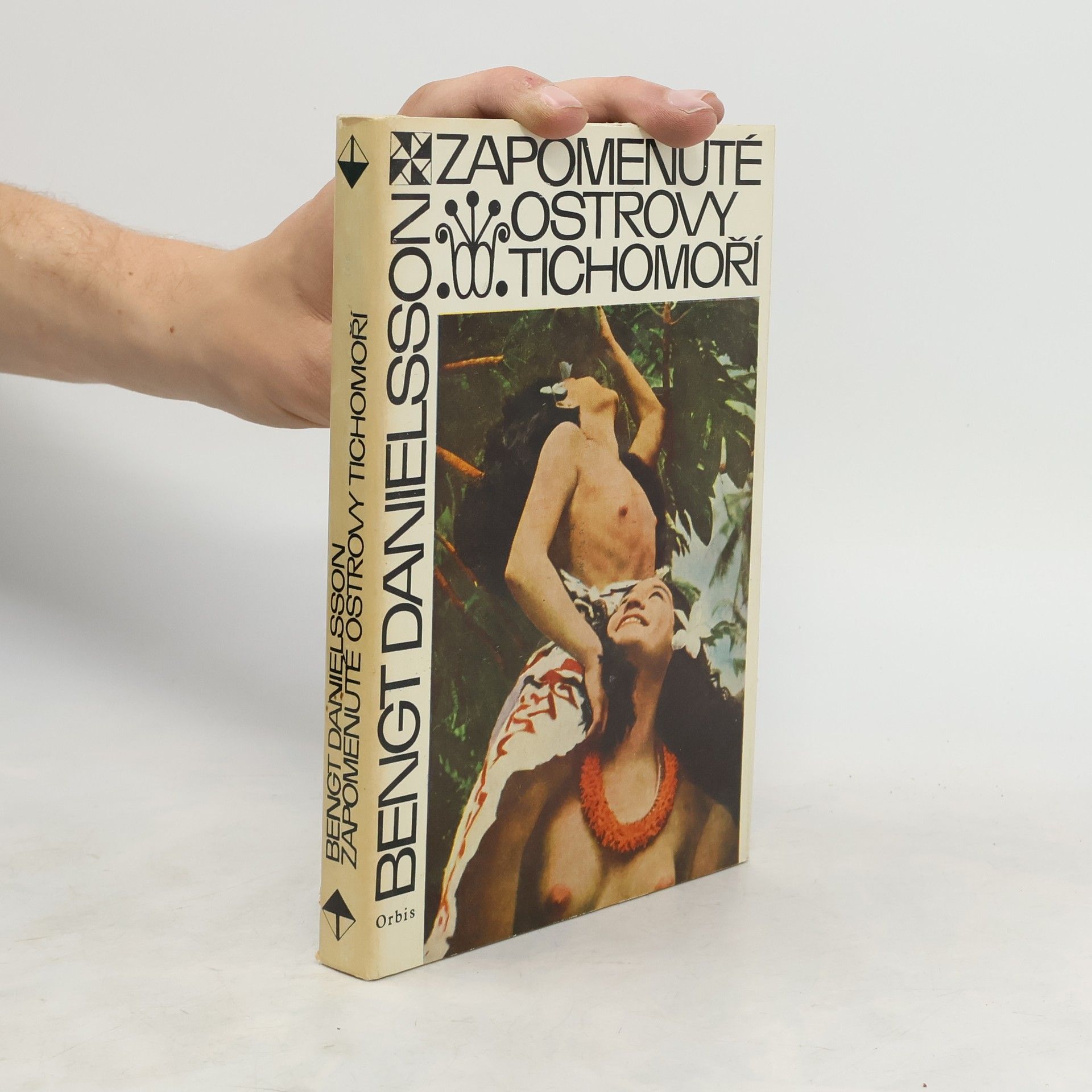 Bengt Danielsson Zapomenuté ostrovy Tichomoří