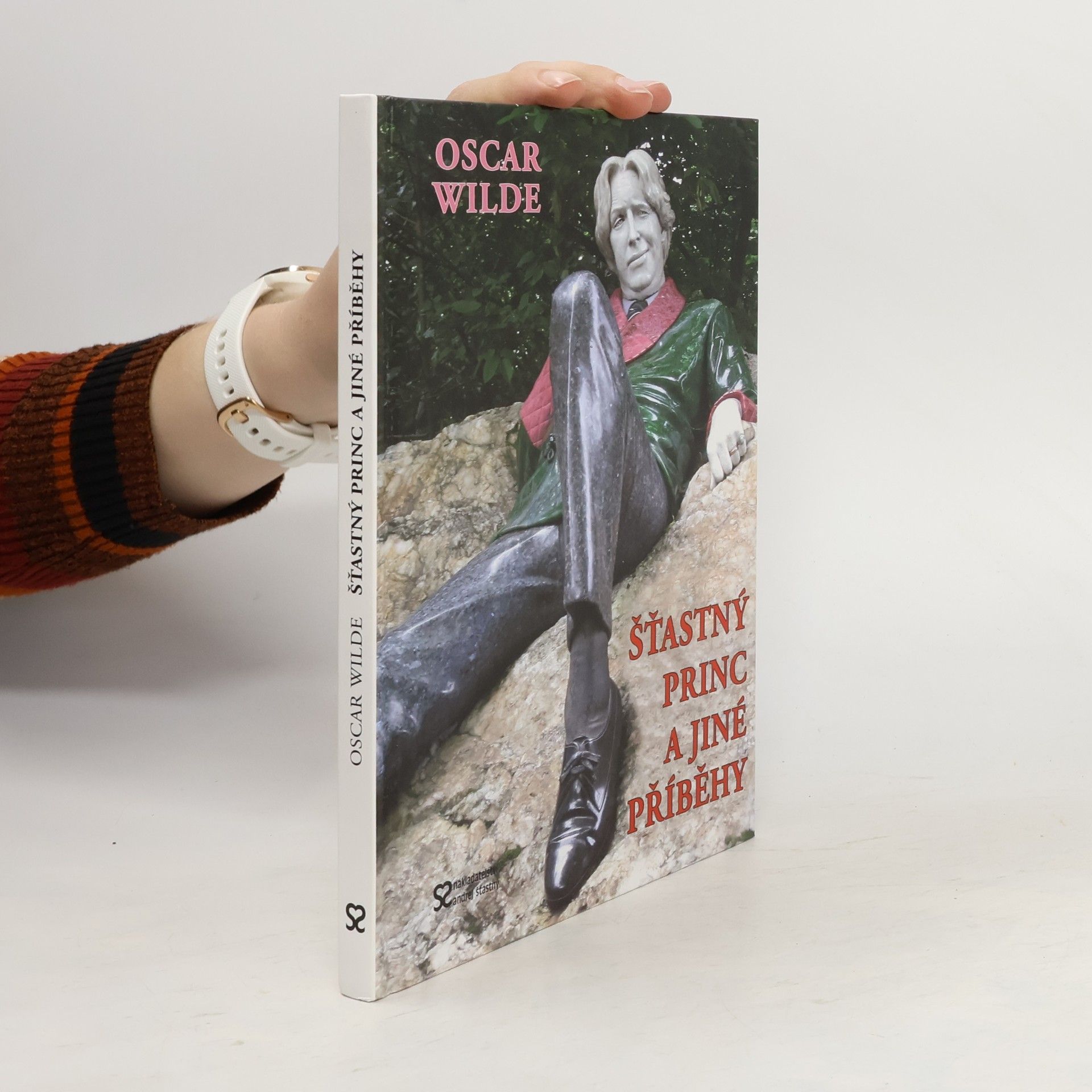 Oscar Wilde Šťastný princ a jiné příběhy