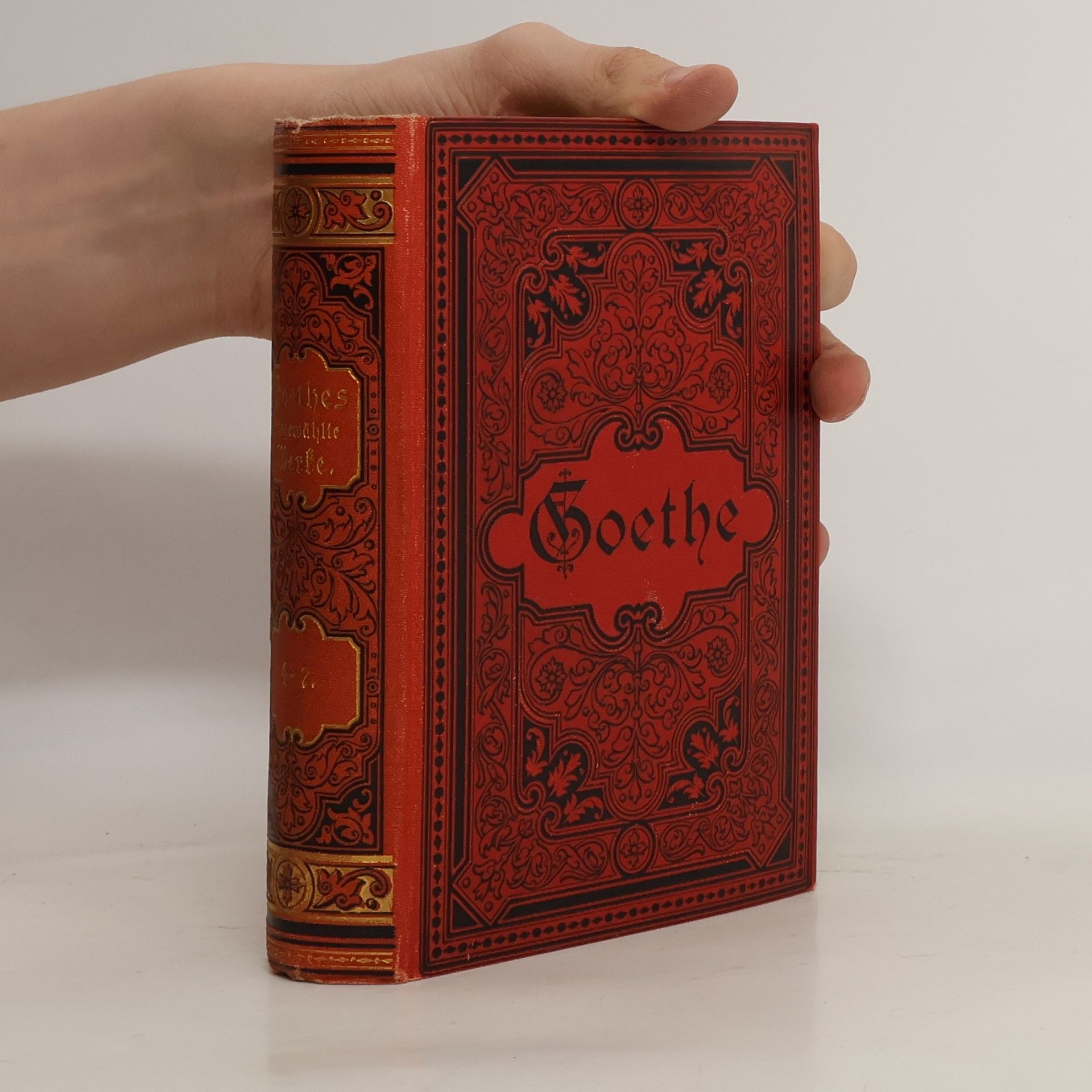 Johann Wolfgang von Goethe Goethes ausgewählte Werke in sechzehn Bänden. Vierter Band