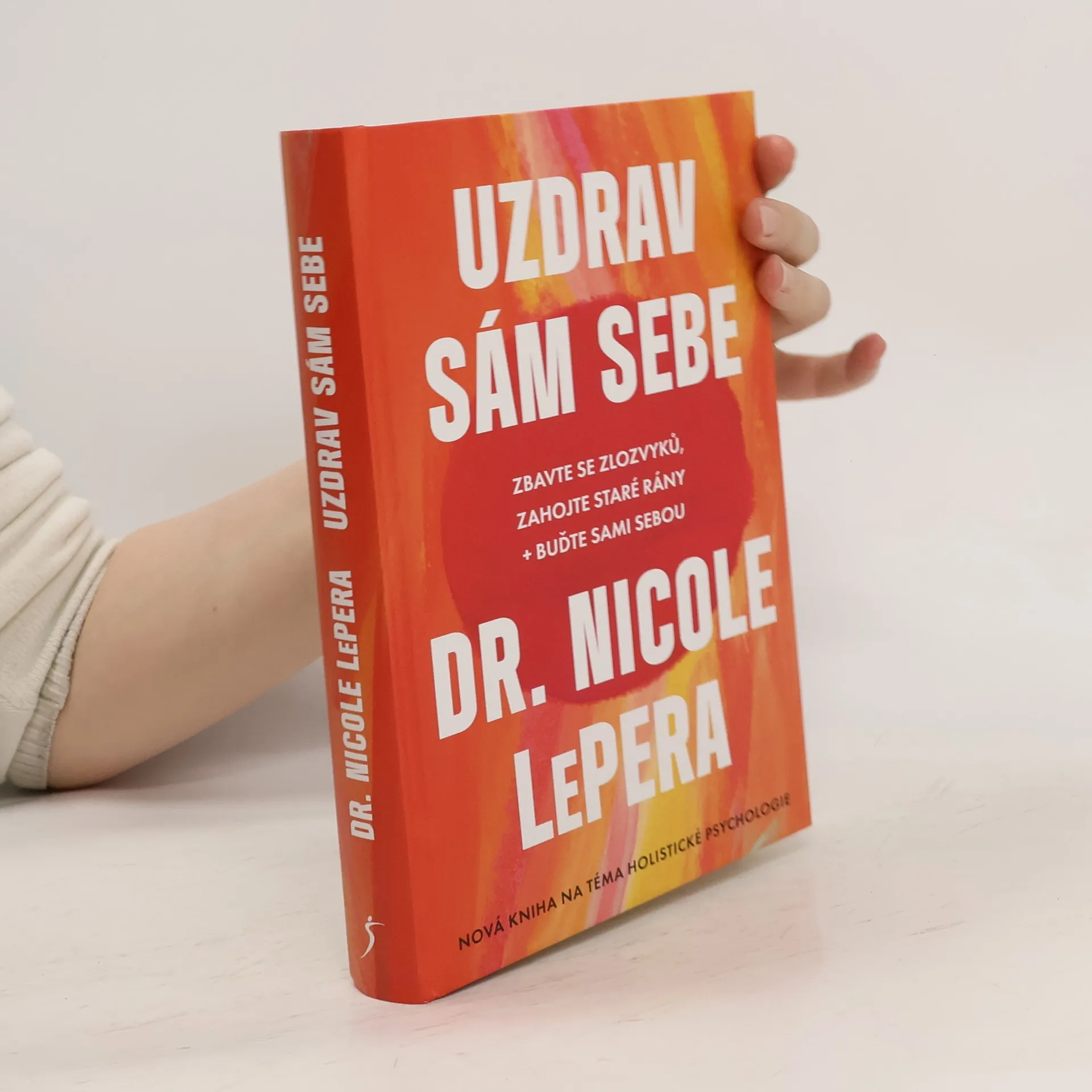 Uzdrav sám sebe | Book | Hardcover | Miroslava Lánská | CS