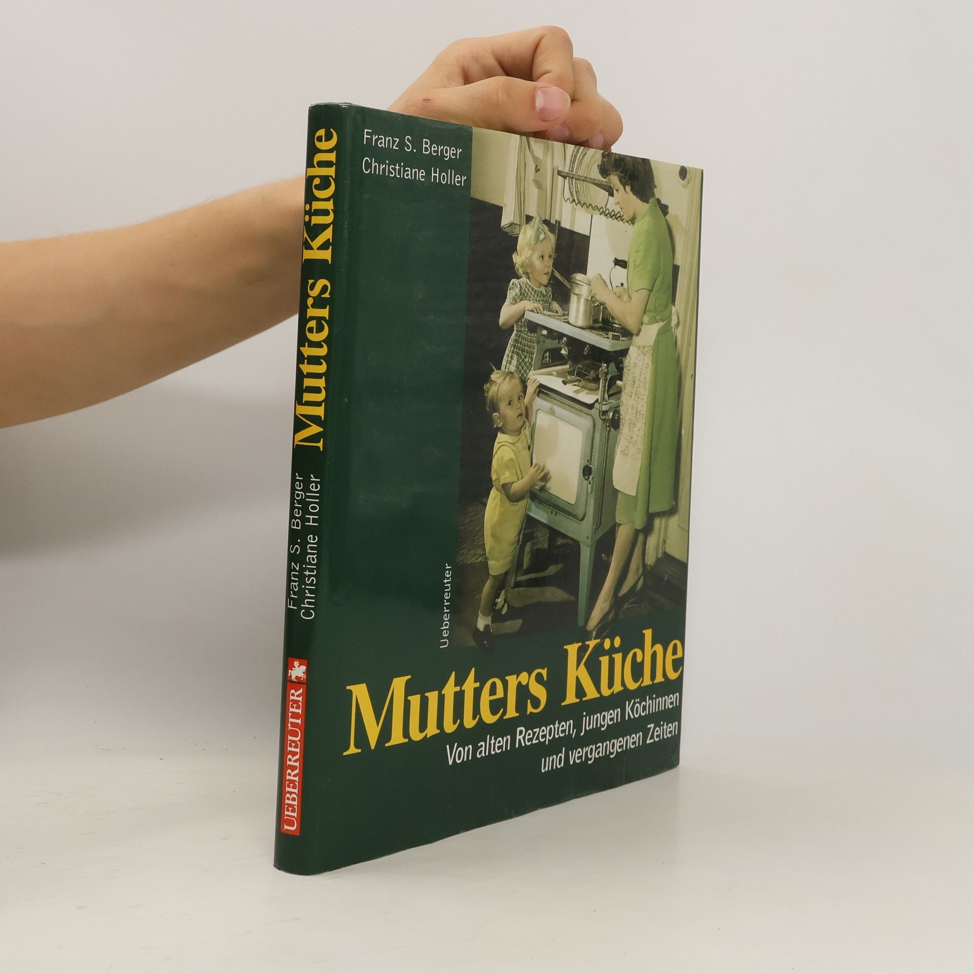 Franz Severin Berger Mutters Küche