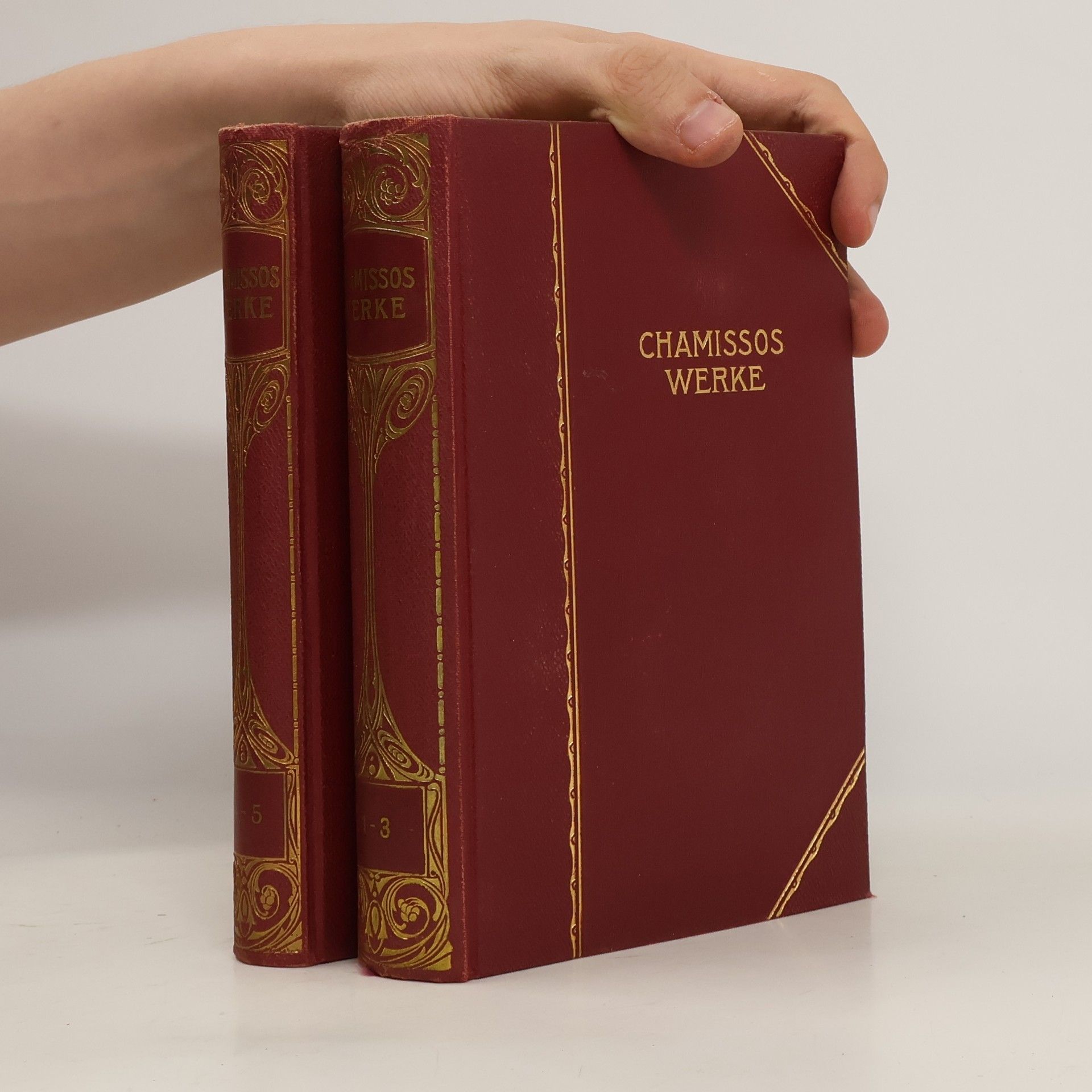 Adelbert von Chamisso Chamissos Werke 1-5
