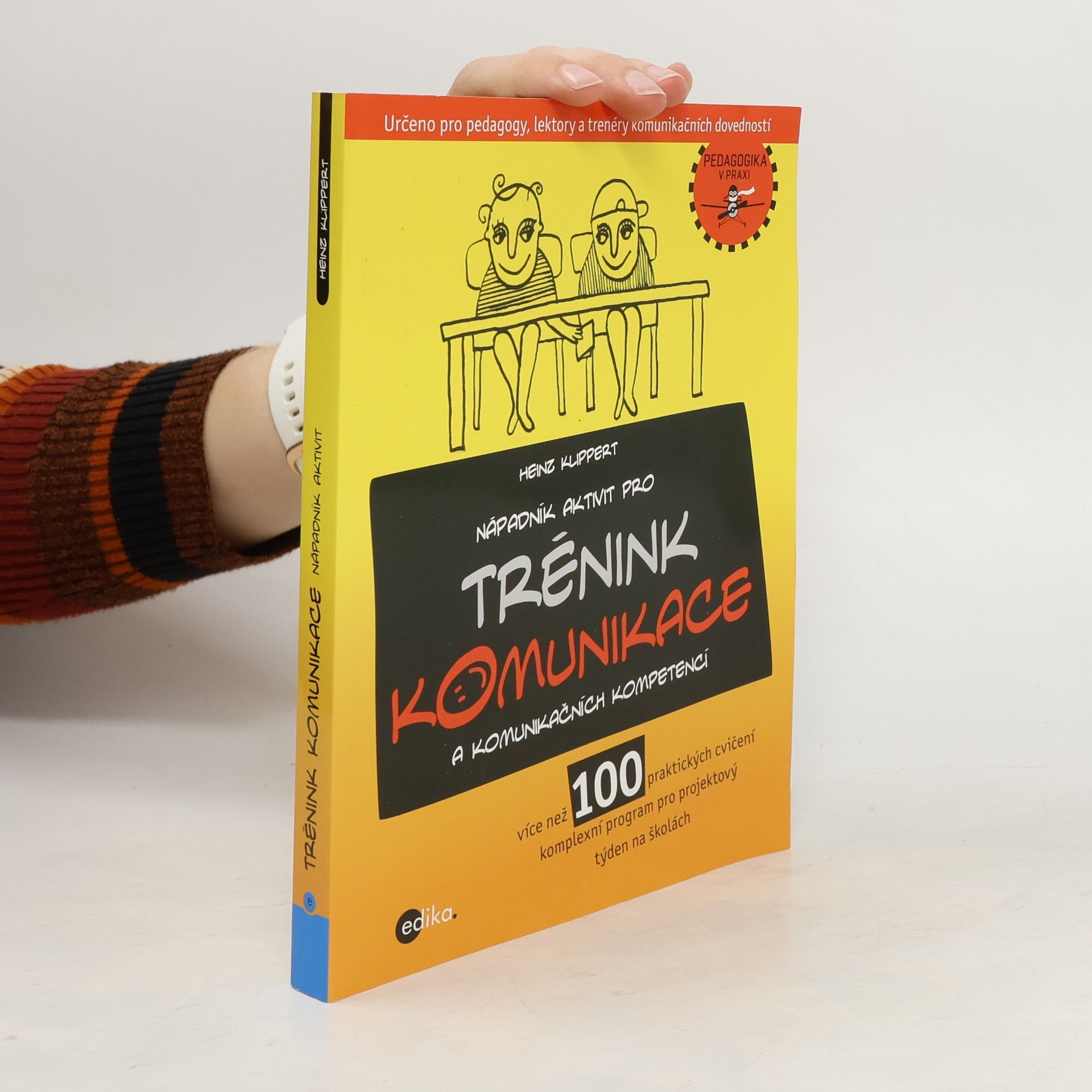 Heinz Klippert Nápadník aktivit pro trénink komunikace a komunikačních kompetencí