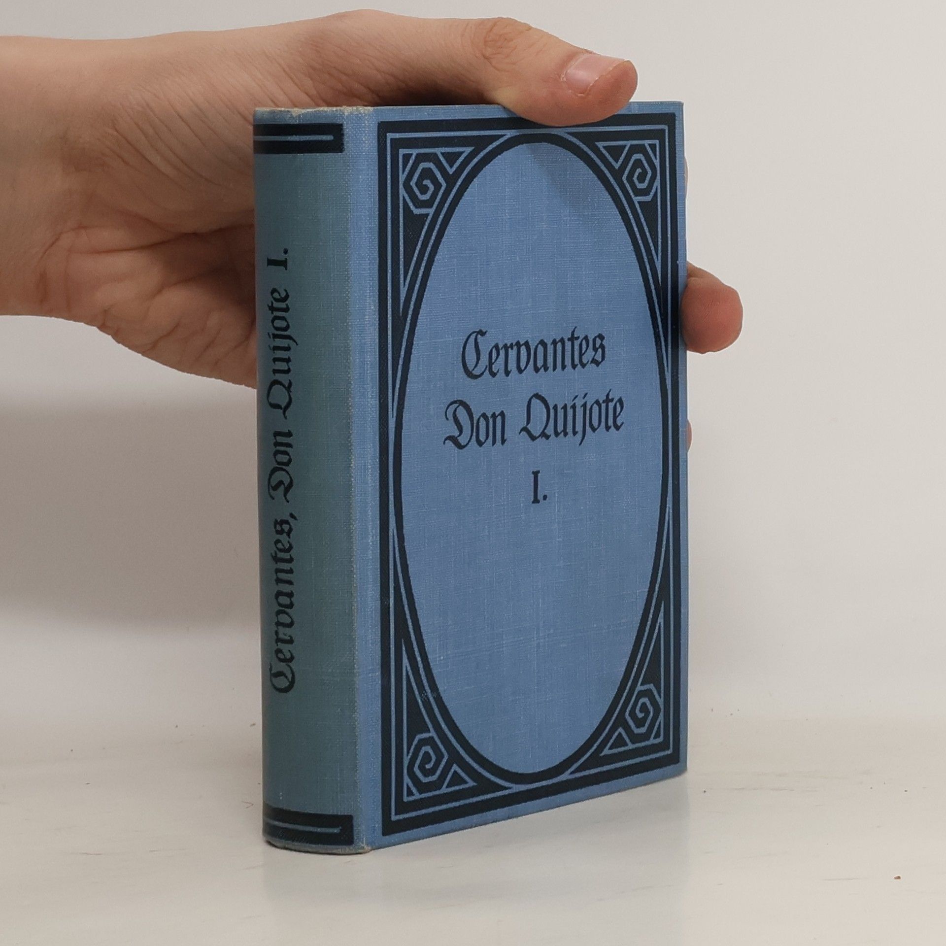 Miguel de Cervantes y Saavedra Don Quijote von der Mancha 1