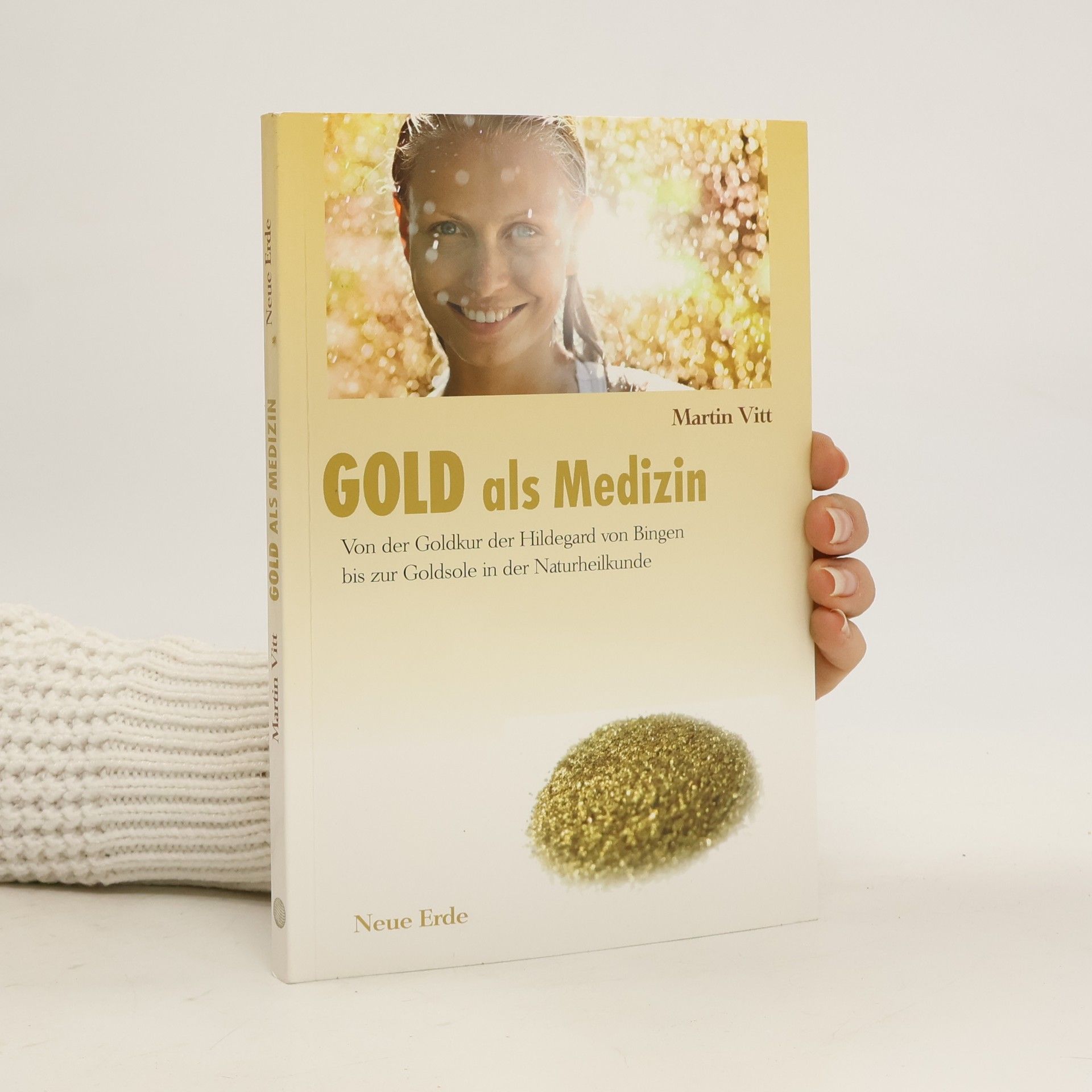Martin Vitt Gold als Medizin