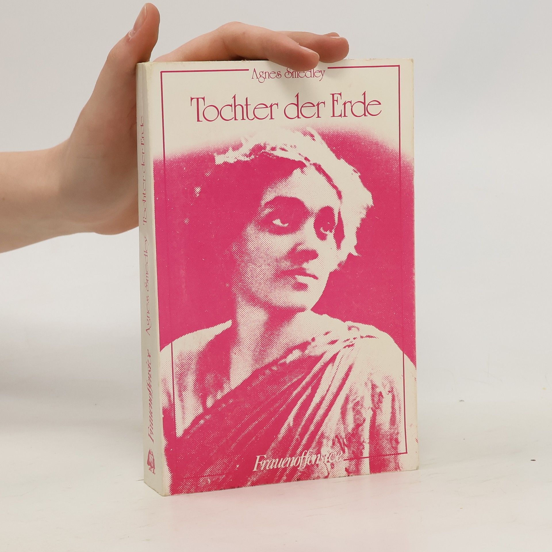 Agnes Smedley Tochter der Erde