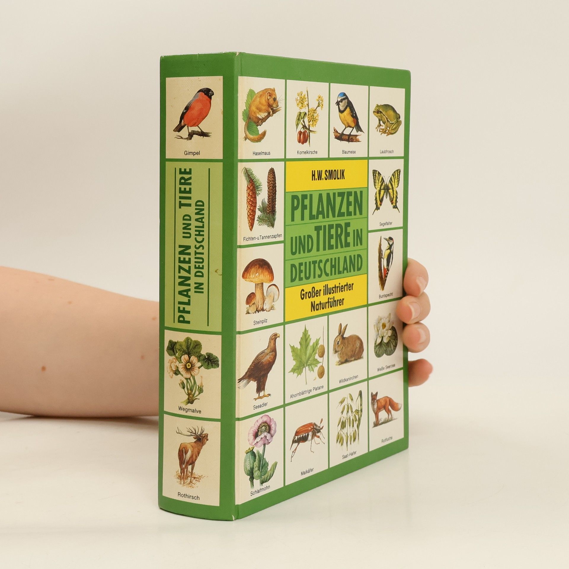 H. W. Smolik Pflanzen und Tiere in Deutschland