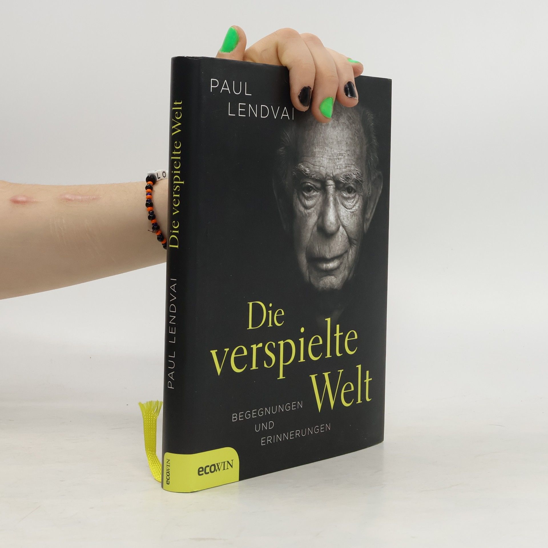 Paul Lendvai Die verspielte Welt