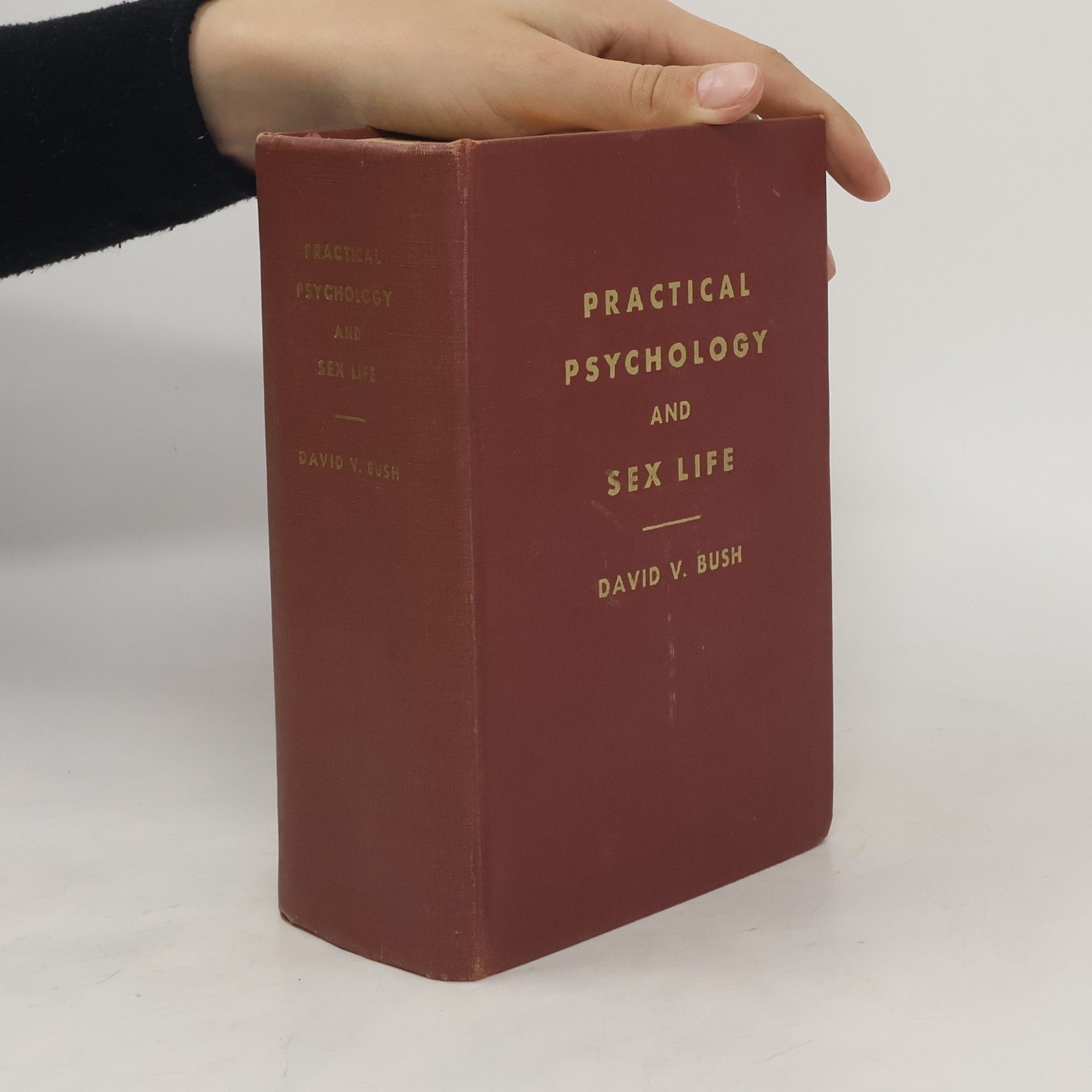 David V. Bush Practical Psychology and sex life