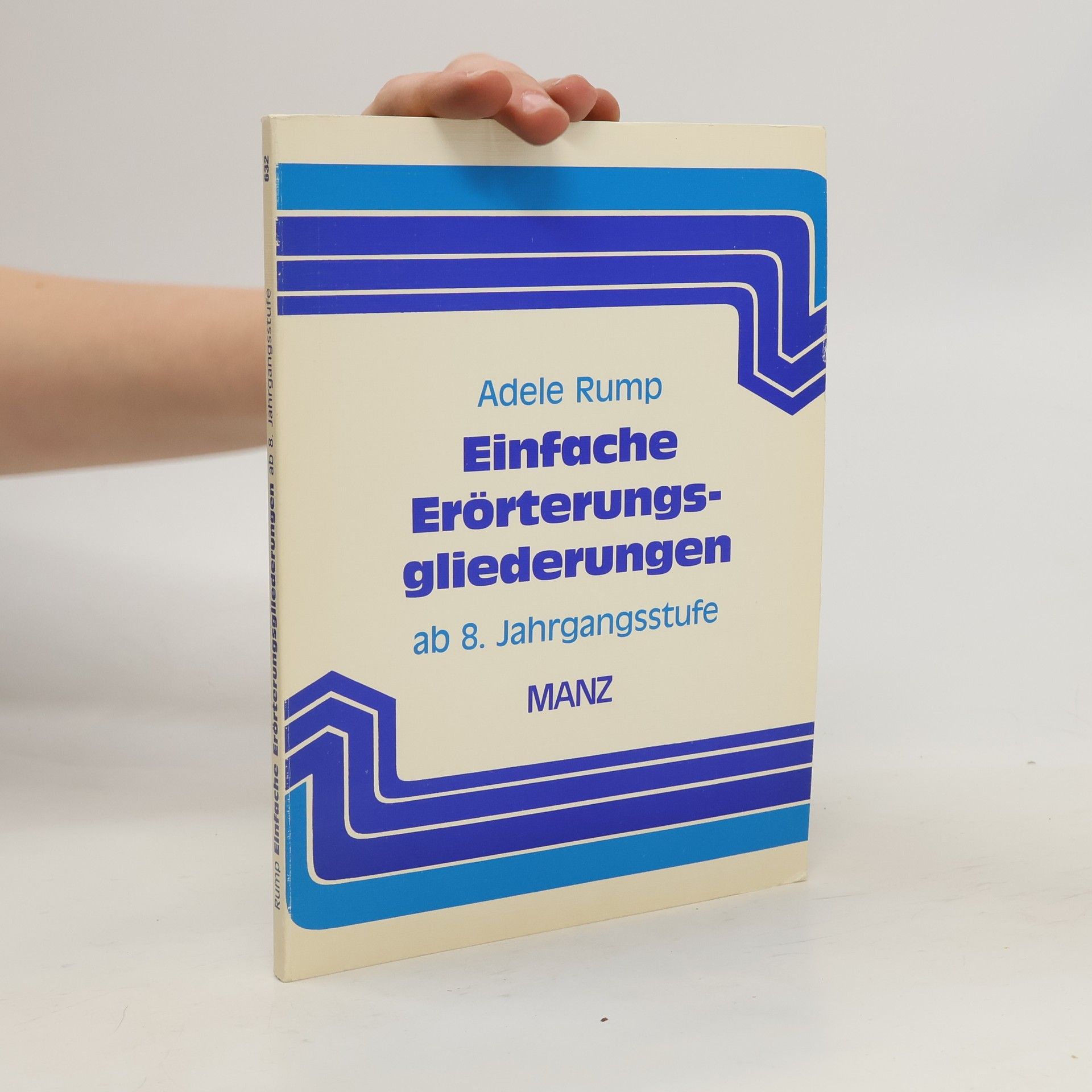 Adele Rump Einfache Erörterungsgliederungen