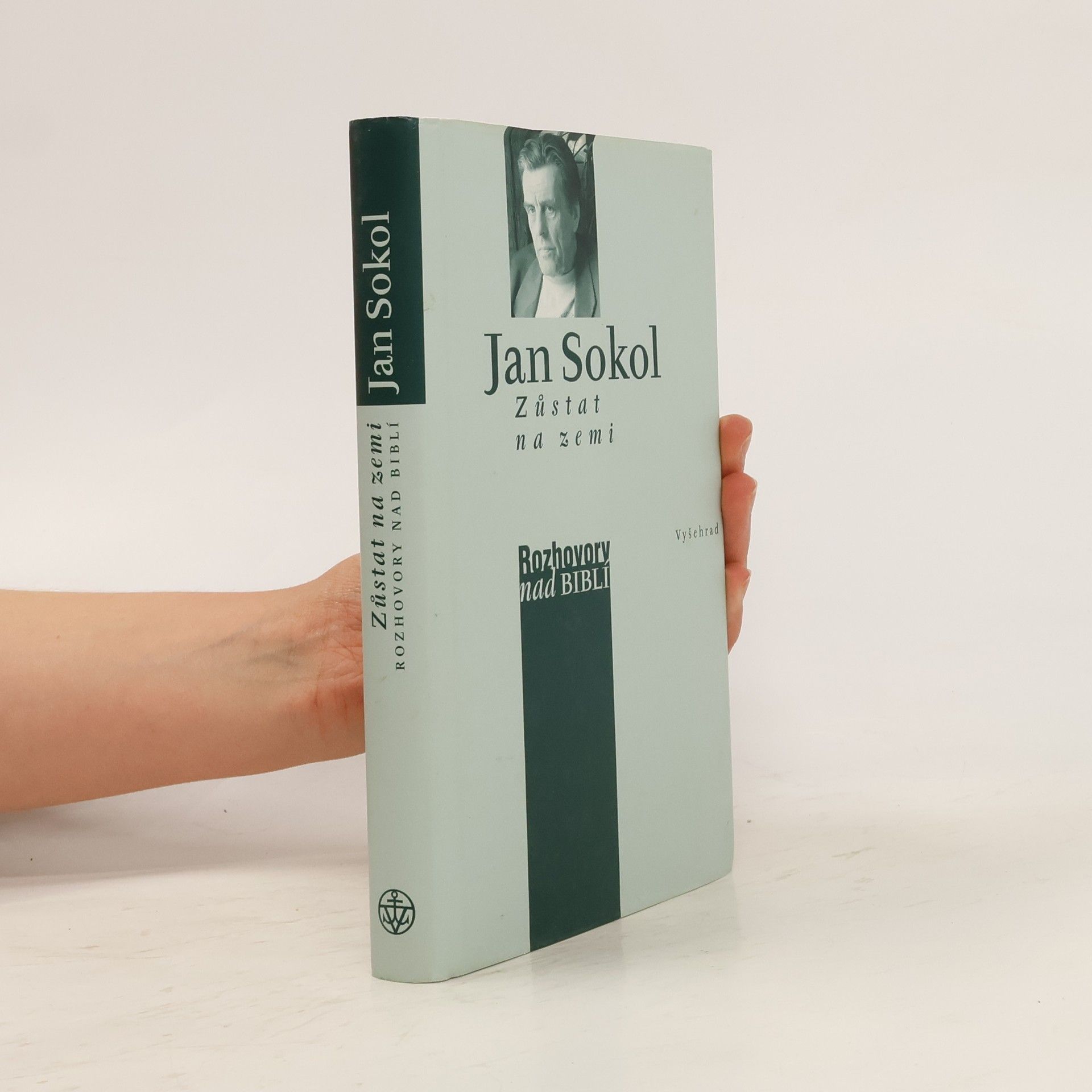 Jan Sokol Zůstat na zemi