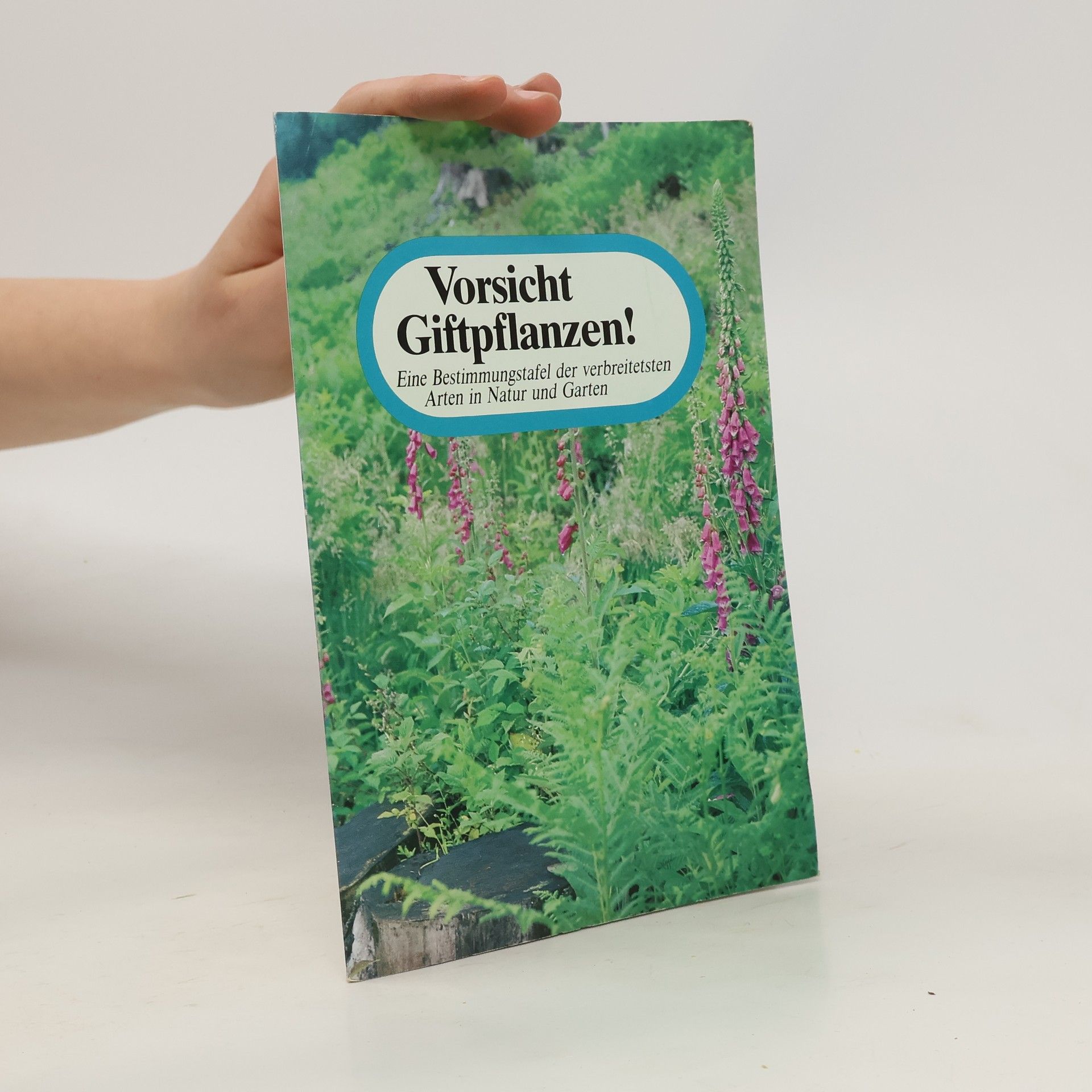 Auteurscollectief Vorsicht Giftpflanzen!