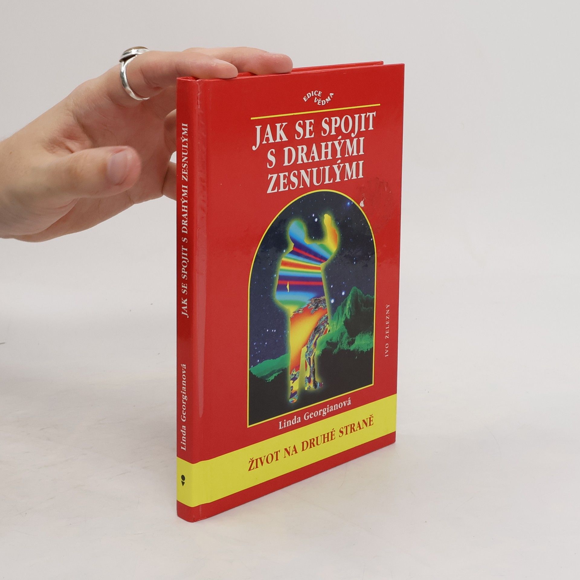Linda Georgian Jak se spojit s drahými zesnulými