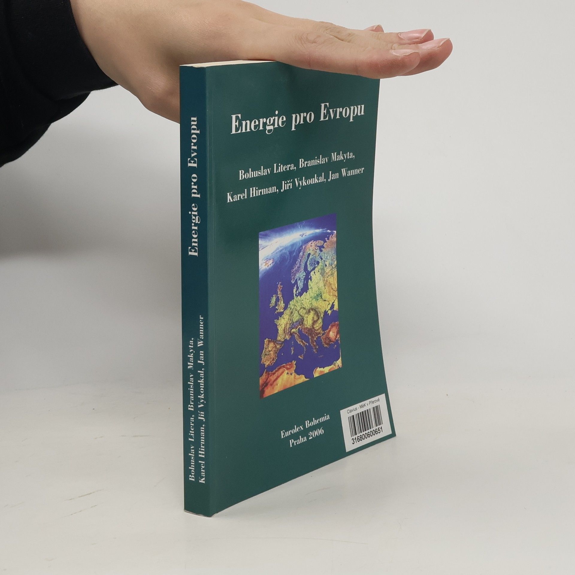Bohuslav Litera Energie pro Evropu : energetická spolupráce Ruska a zemí postsovětského prostoru s Evropskou unií
