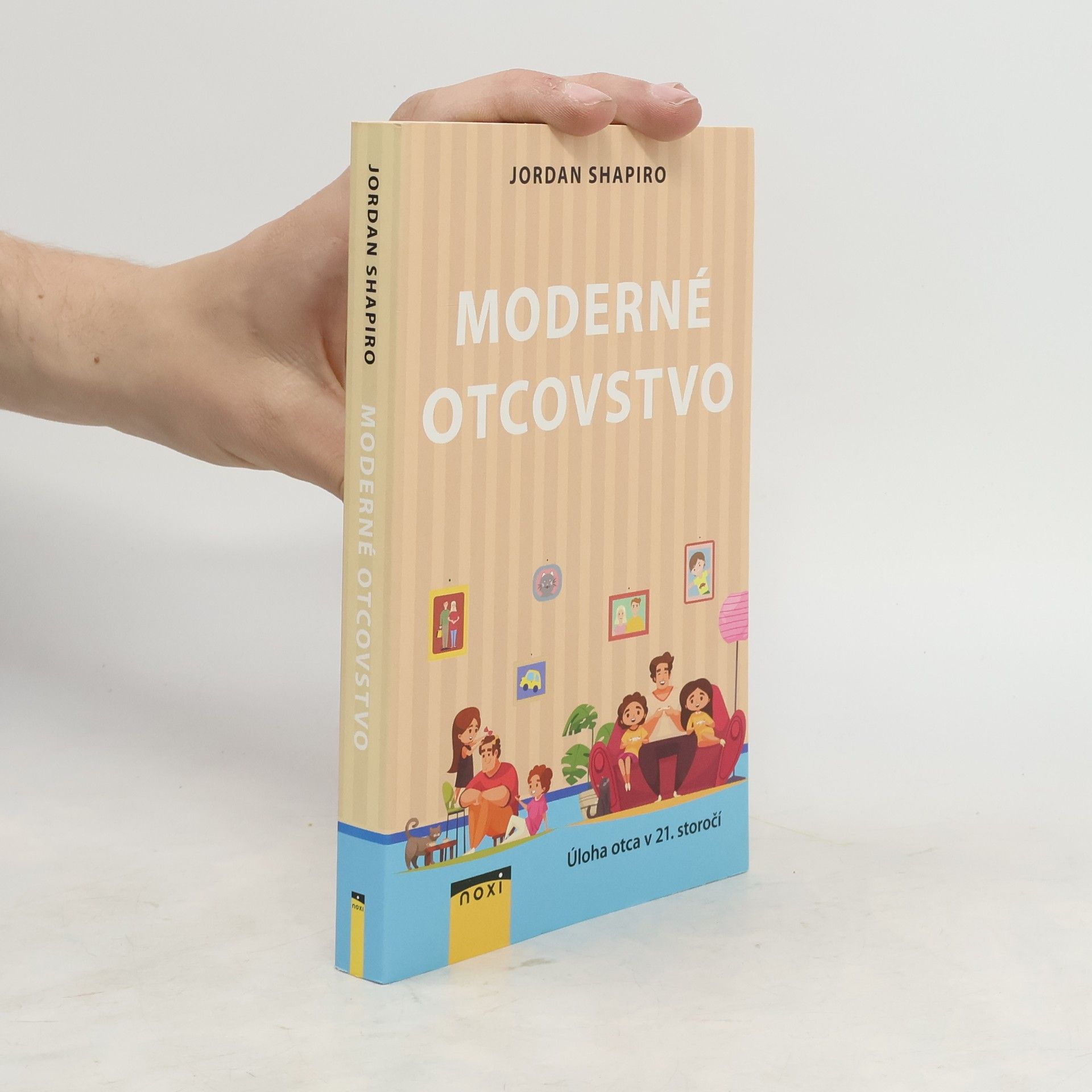 Jordan Shapori Moderné otcovstvo