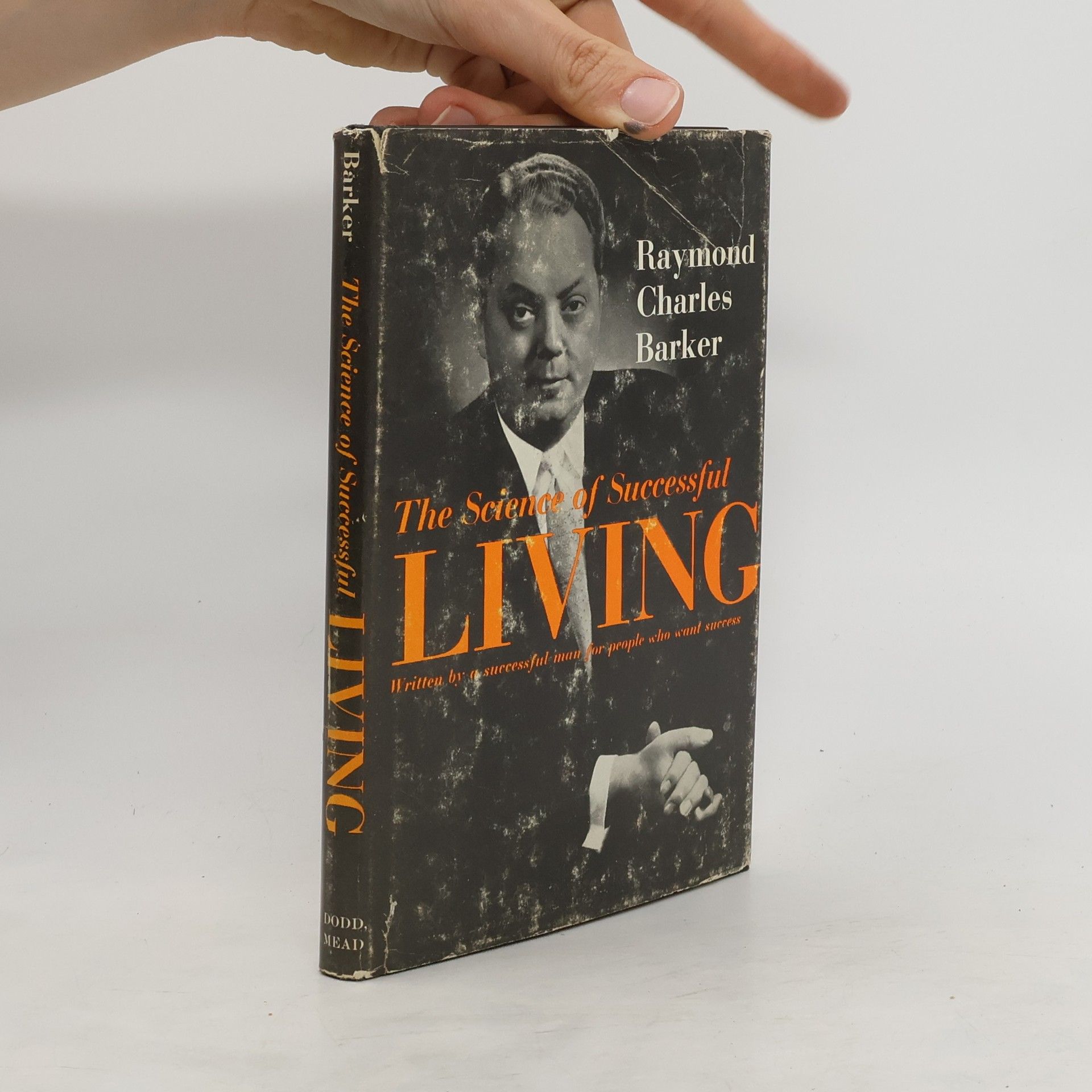 Raymond Charles Barker The Science of Successful Living