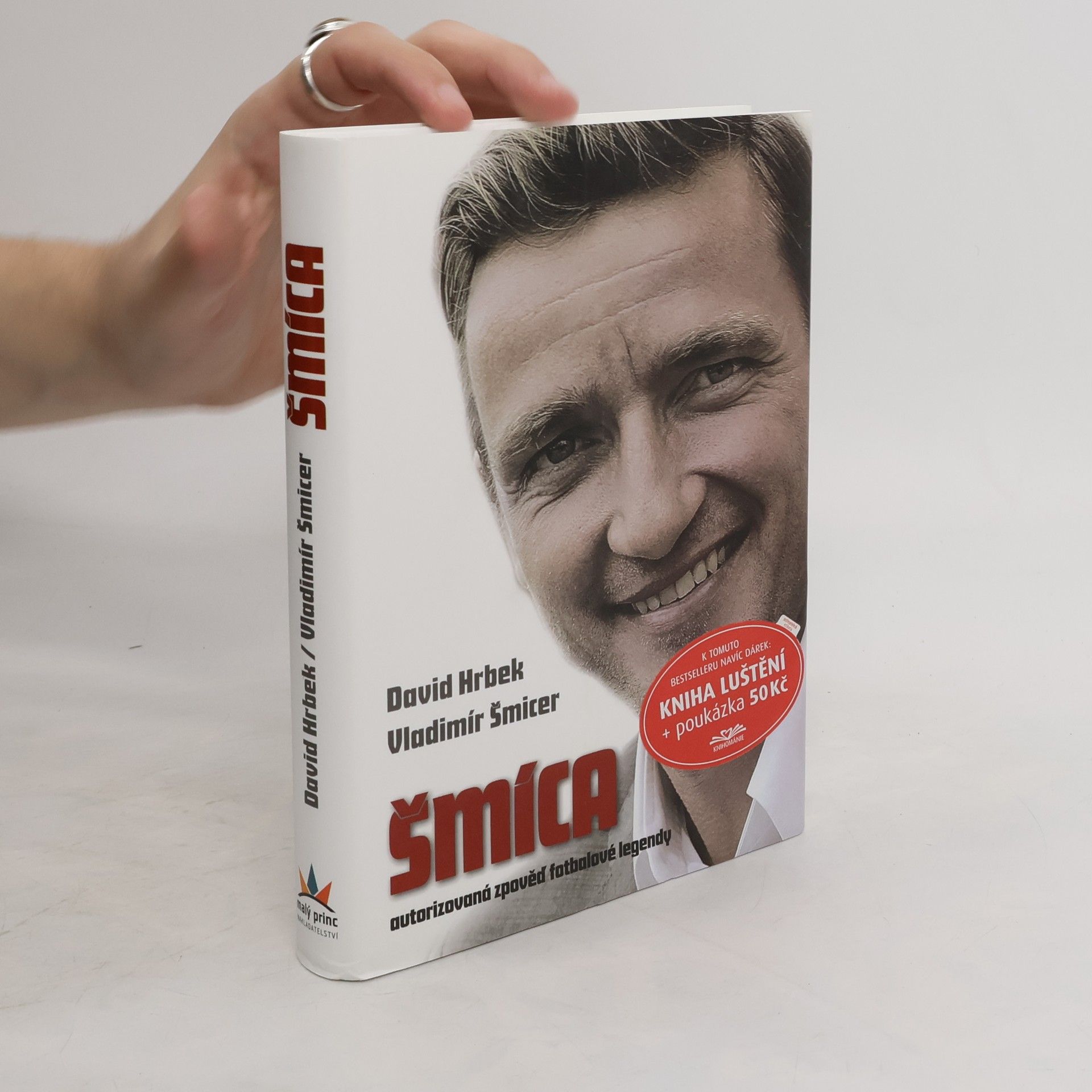 David Hrbek Šmíca. Autorizovaná zpověď fotbalové legendy