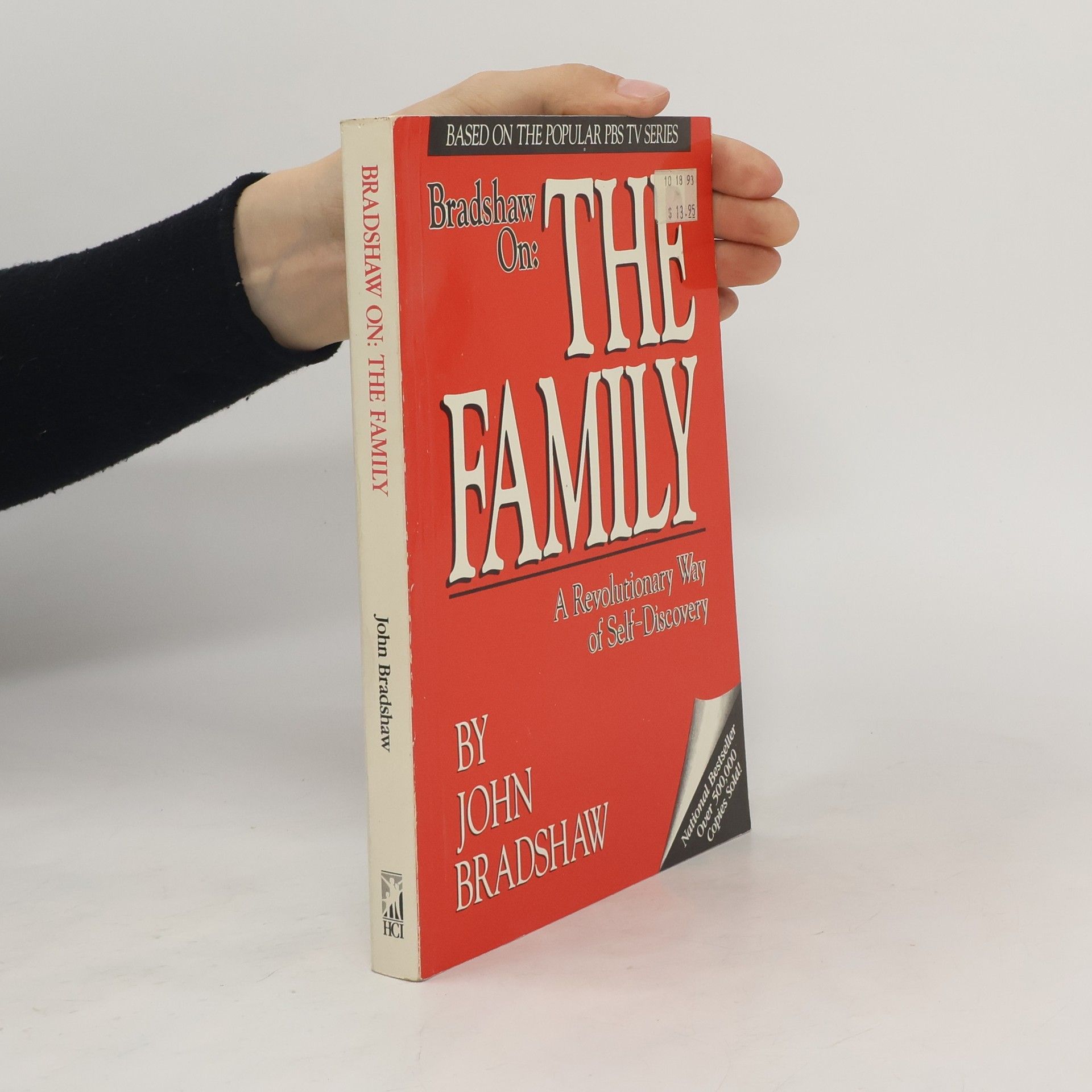 John Bradshaw Bradshaw On: The Family