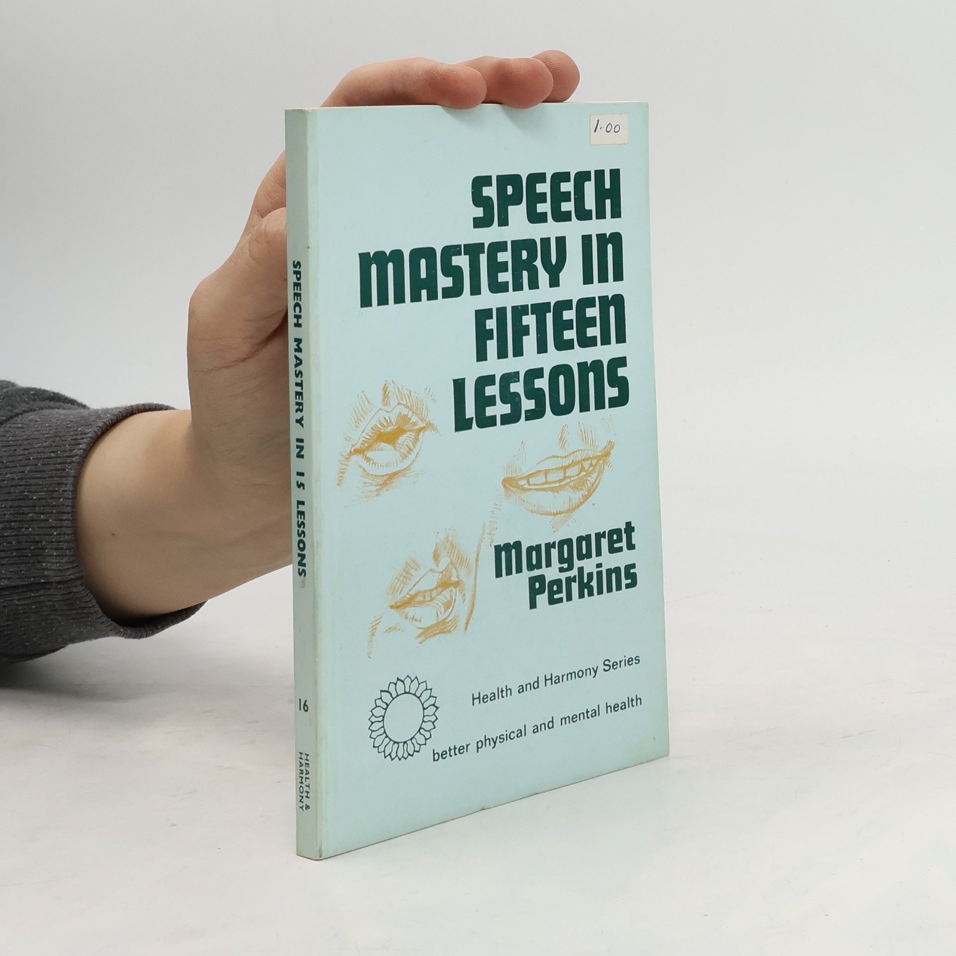 Margaret Perkins Speech Mastery in 15 Lessons