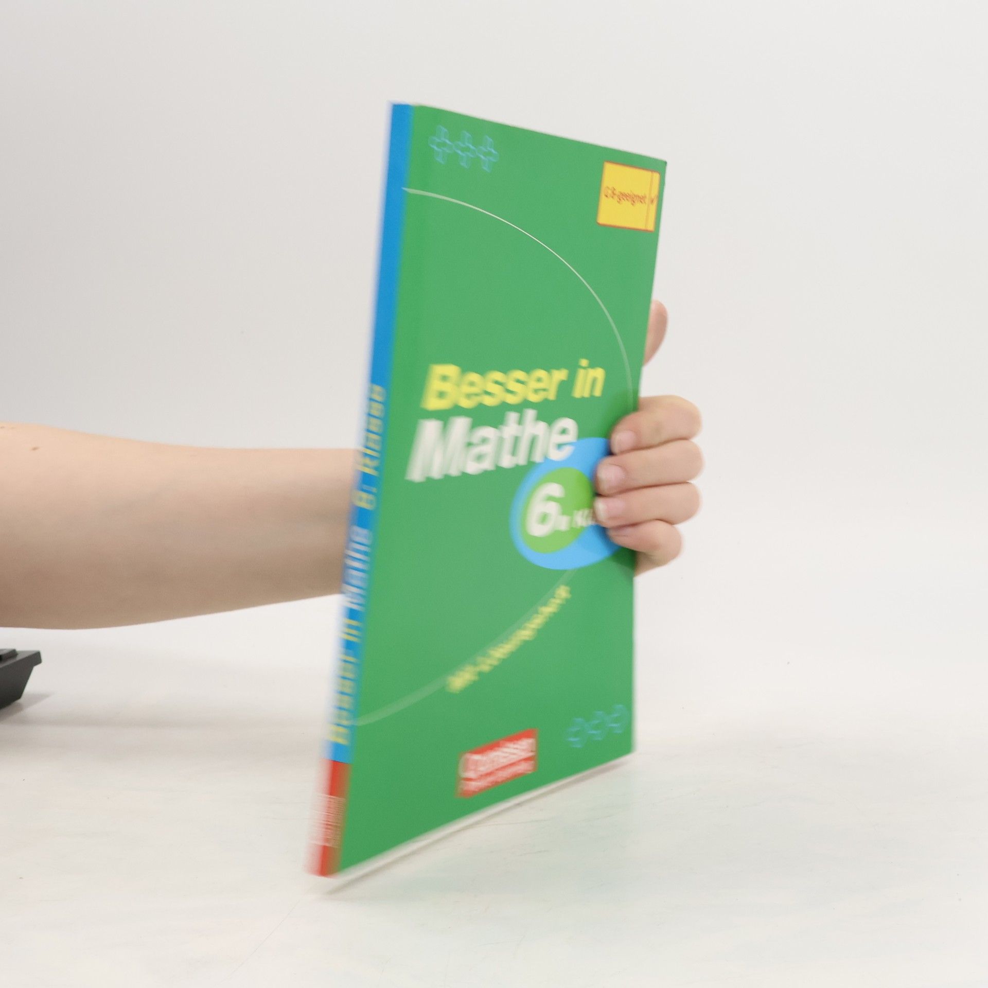 Benno Mohry Besser in Mathe 6. Klasse