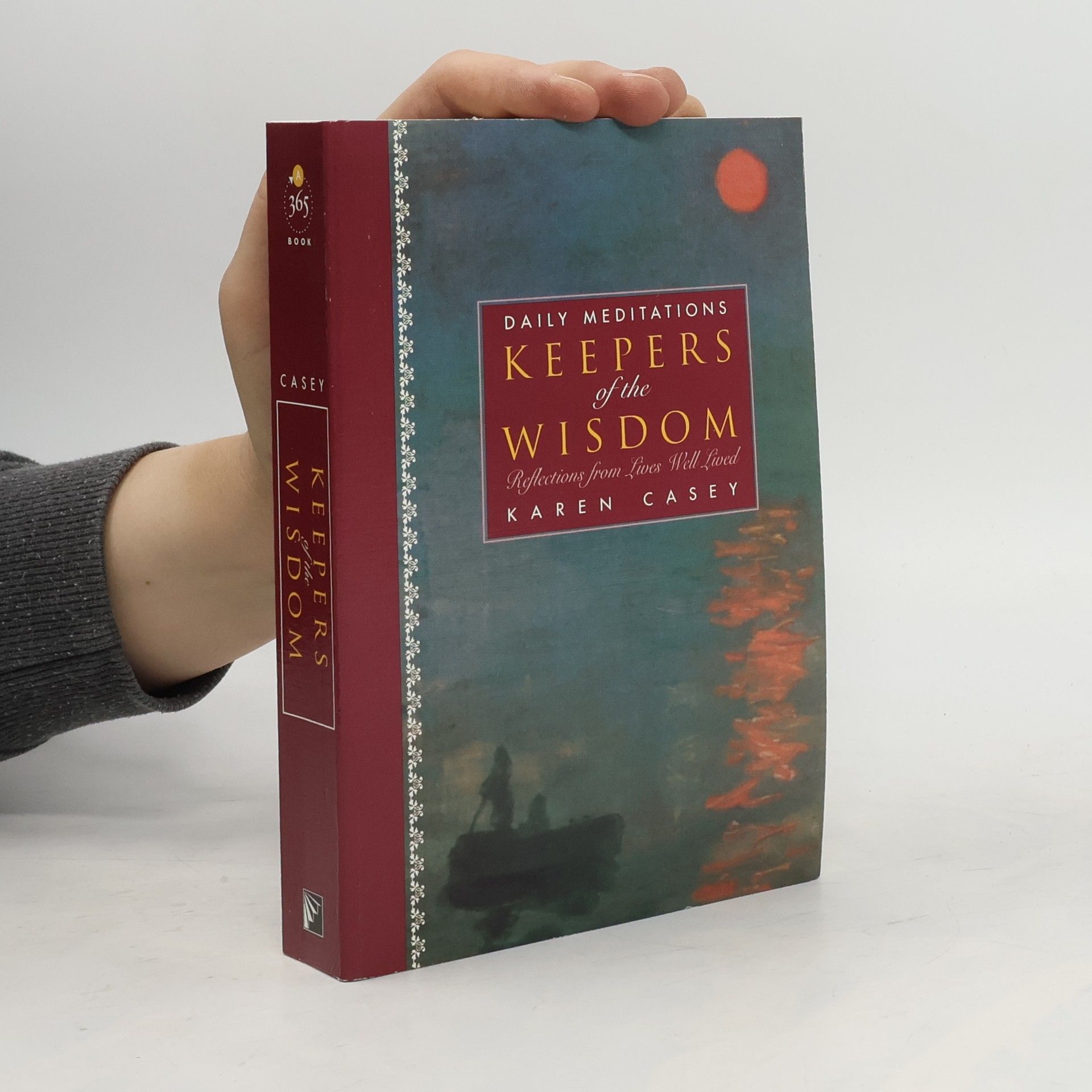 Casey H. Keepers Of The Wisdom Daily Meditations
