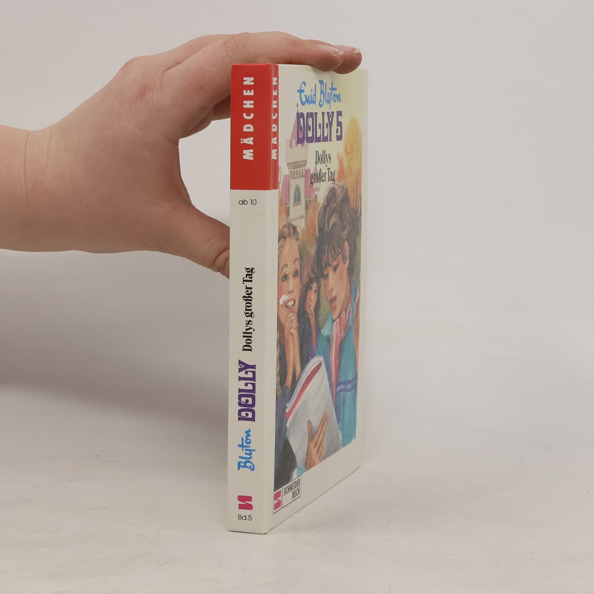 Enid Blyton Dolly 5. Dollys großer Tag