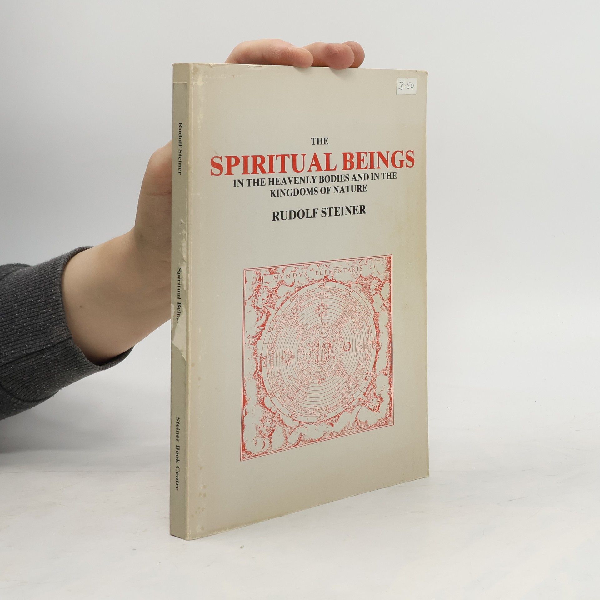 Rudolf Steiner The Spiritual Beings in the Heavenly Bodies and in the Kingdoms of Nature