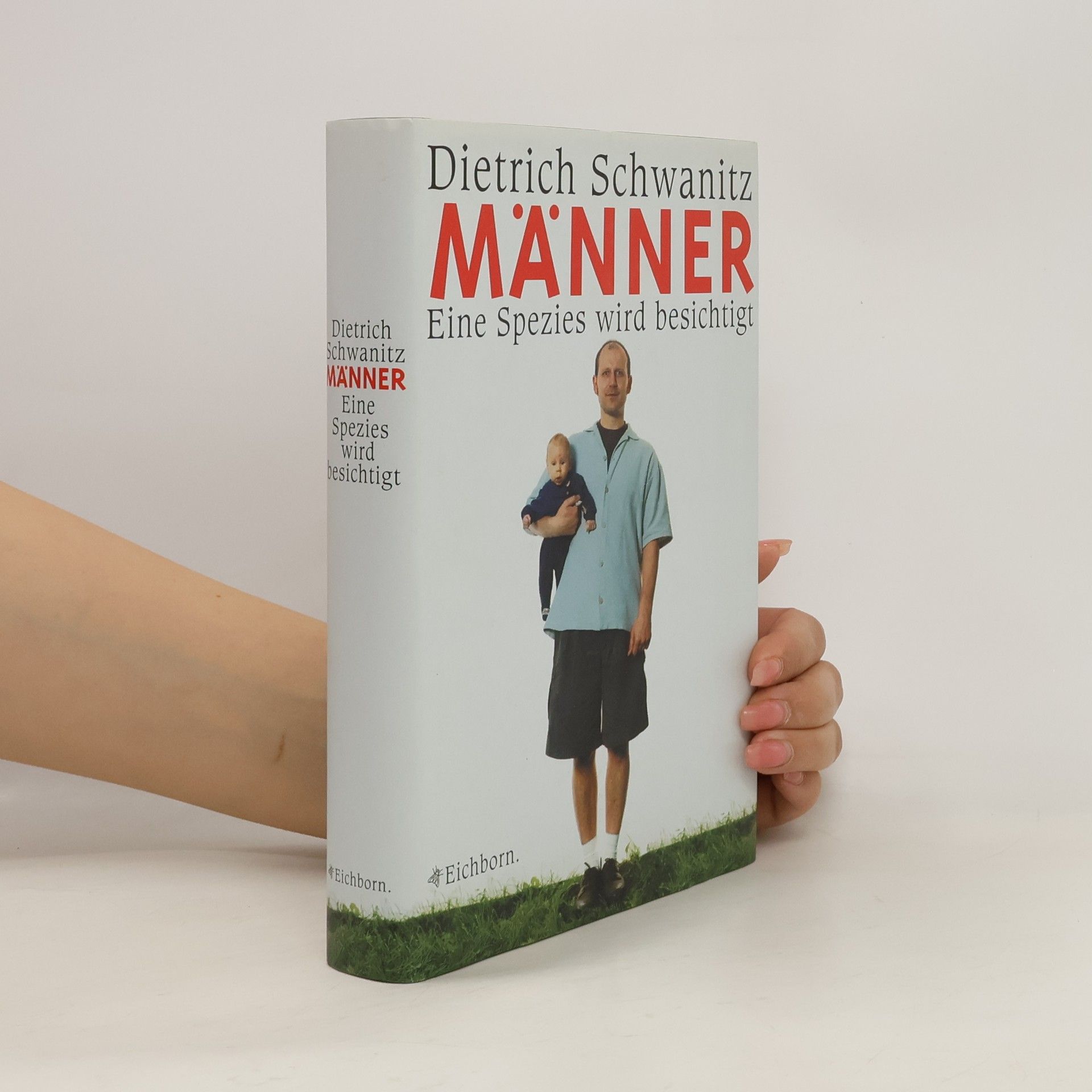 Dietrich Schwanitz Männer