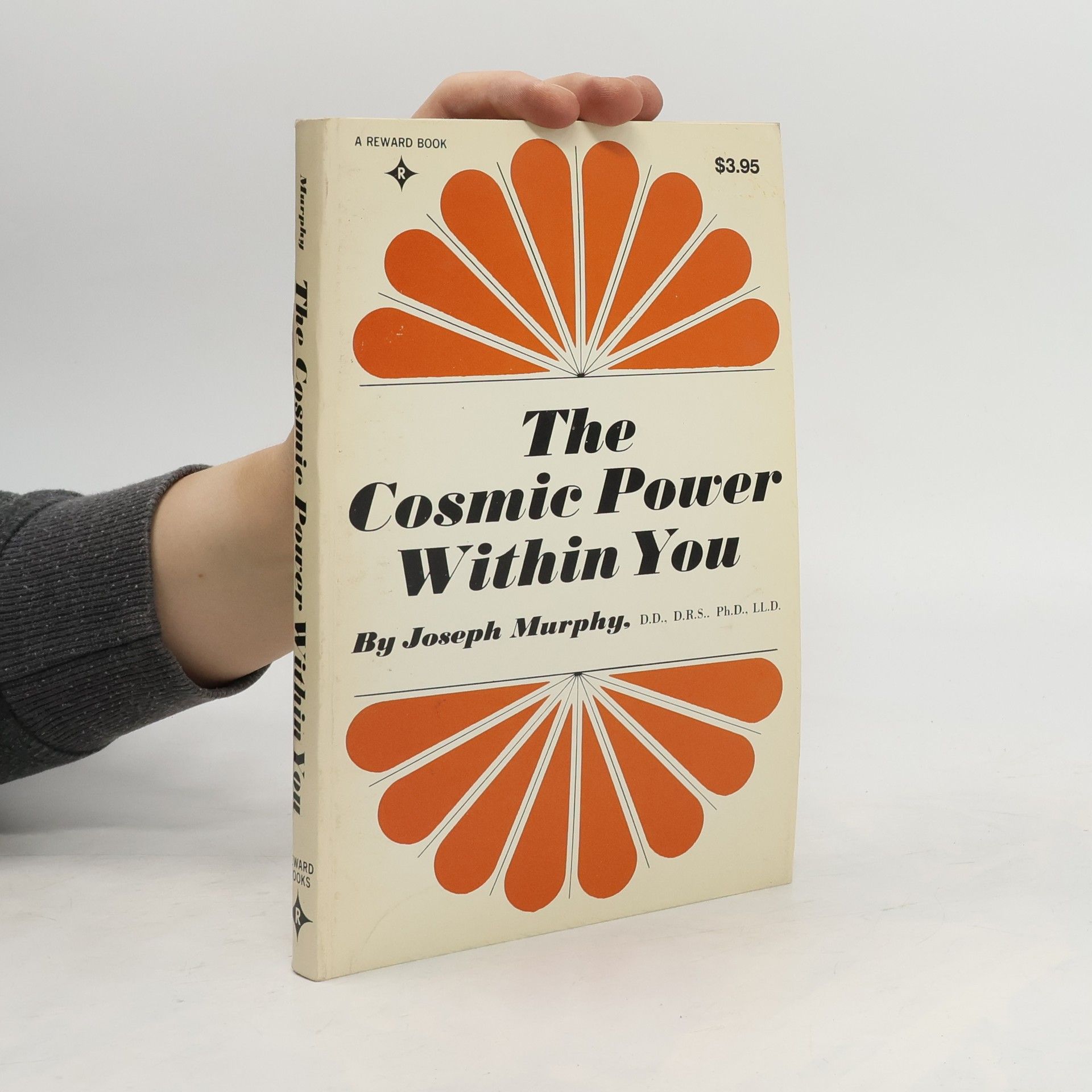 Joseph Murphy The Cosmic Power Within You