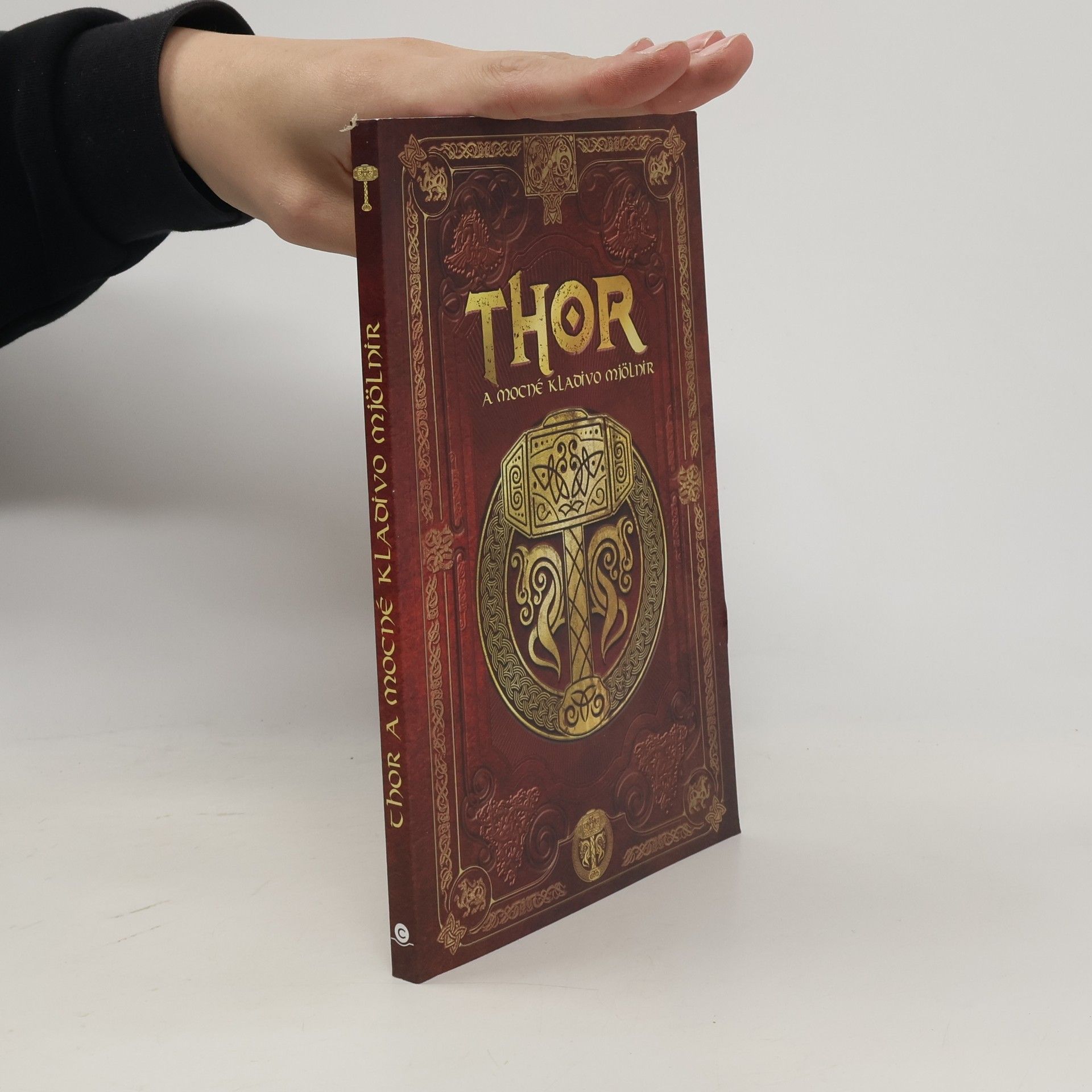 Sergio A. Sierra Thor a mocné kladivo Mjölnir