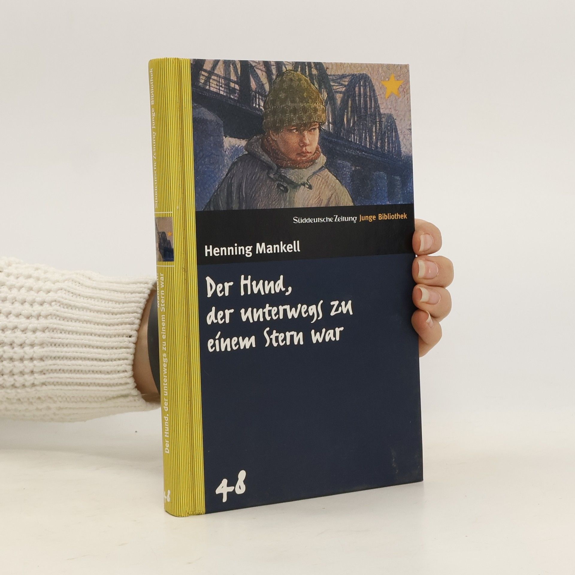 Henning Mankell Der Hund, der unterwegs zu einem Stern war