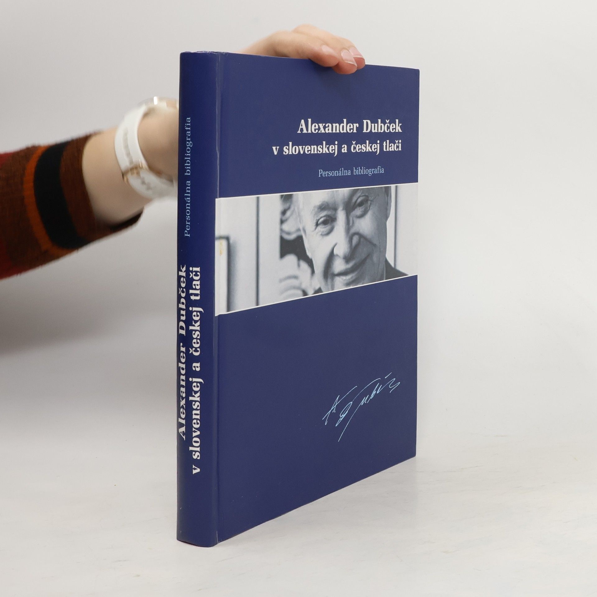 Soňa Šváčová Alexander Dubček v slovenskej a českej tlači