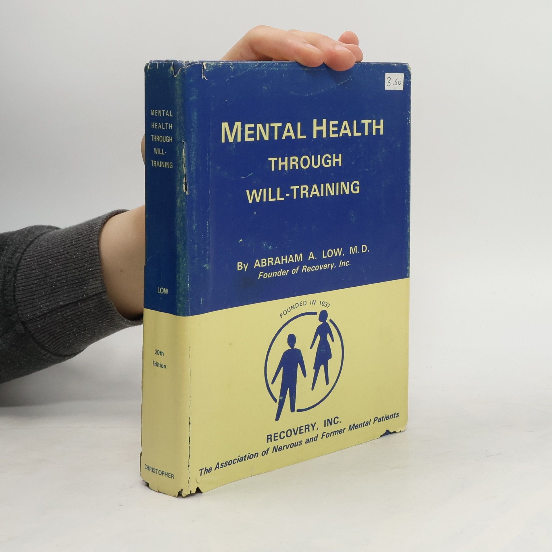 Abraham Adolph Low Mental Health Through Will-Training