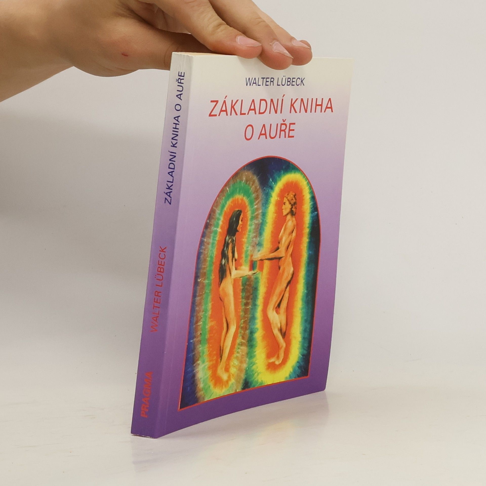 Walter Lübeck Základní kniha o auře