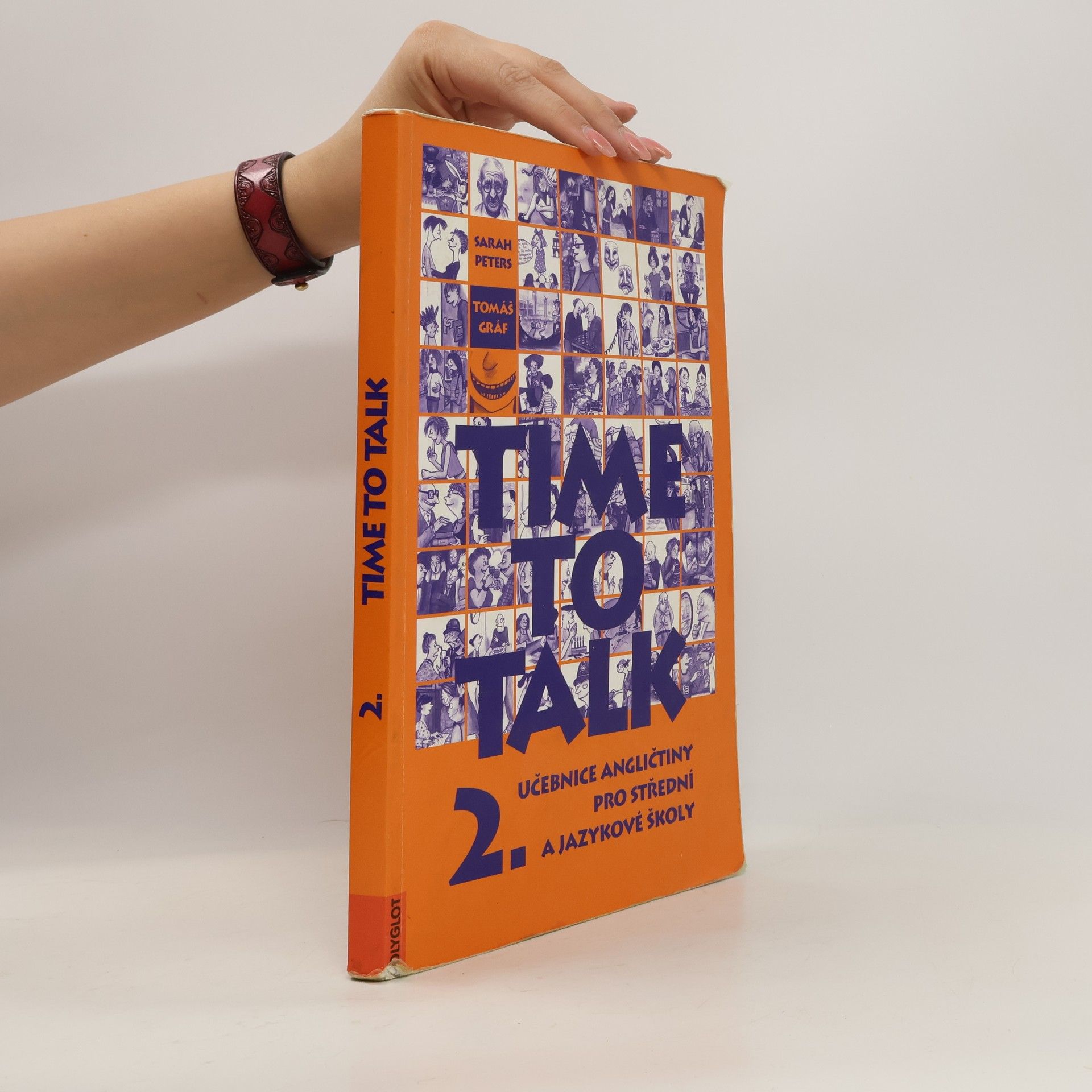 Tomáš Gráf Time to talk 2. Učebnice angličtiny pro střední a jazykové školy