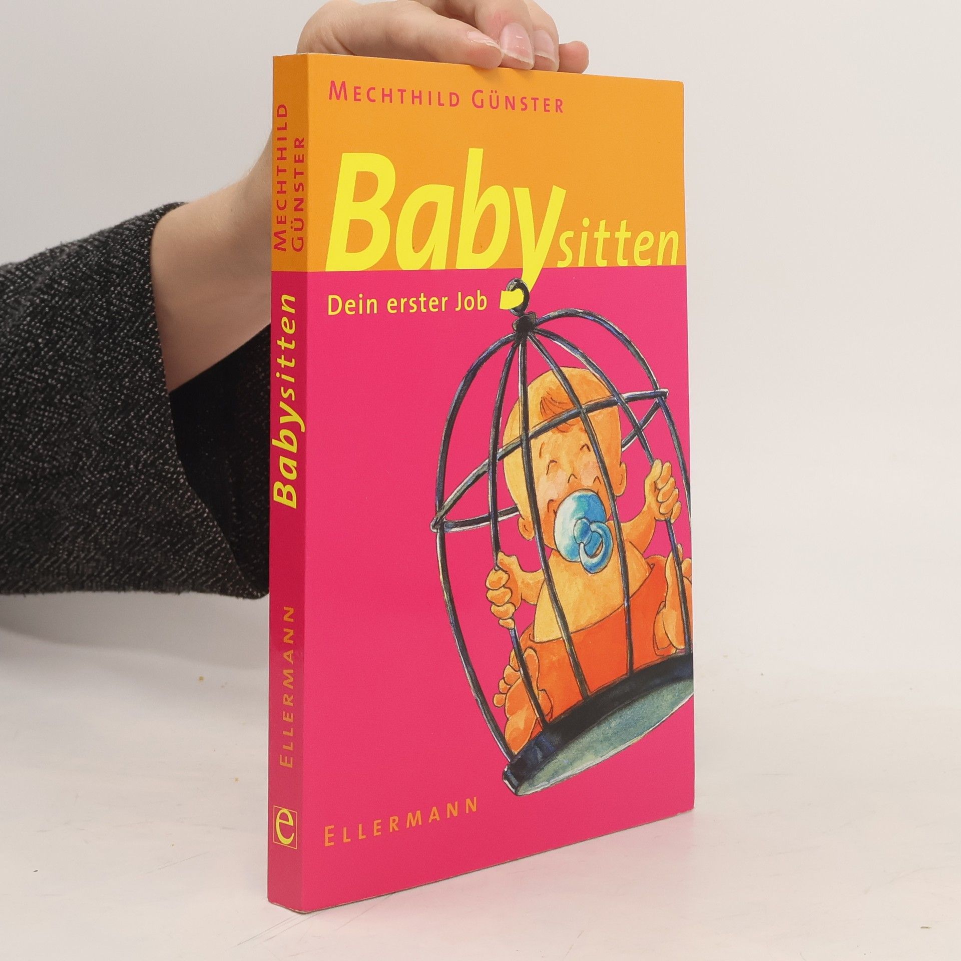 Mechthild Günster Babysitten - Dein erster Job