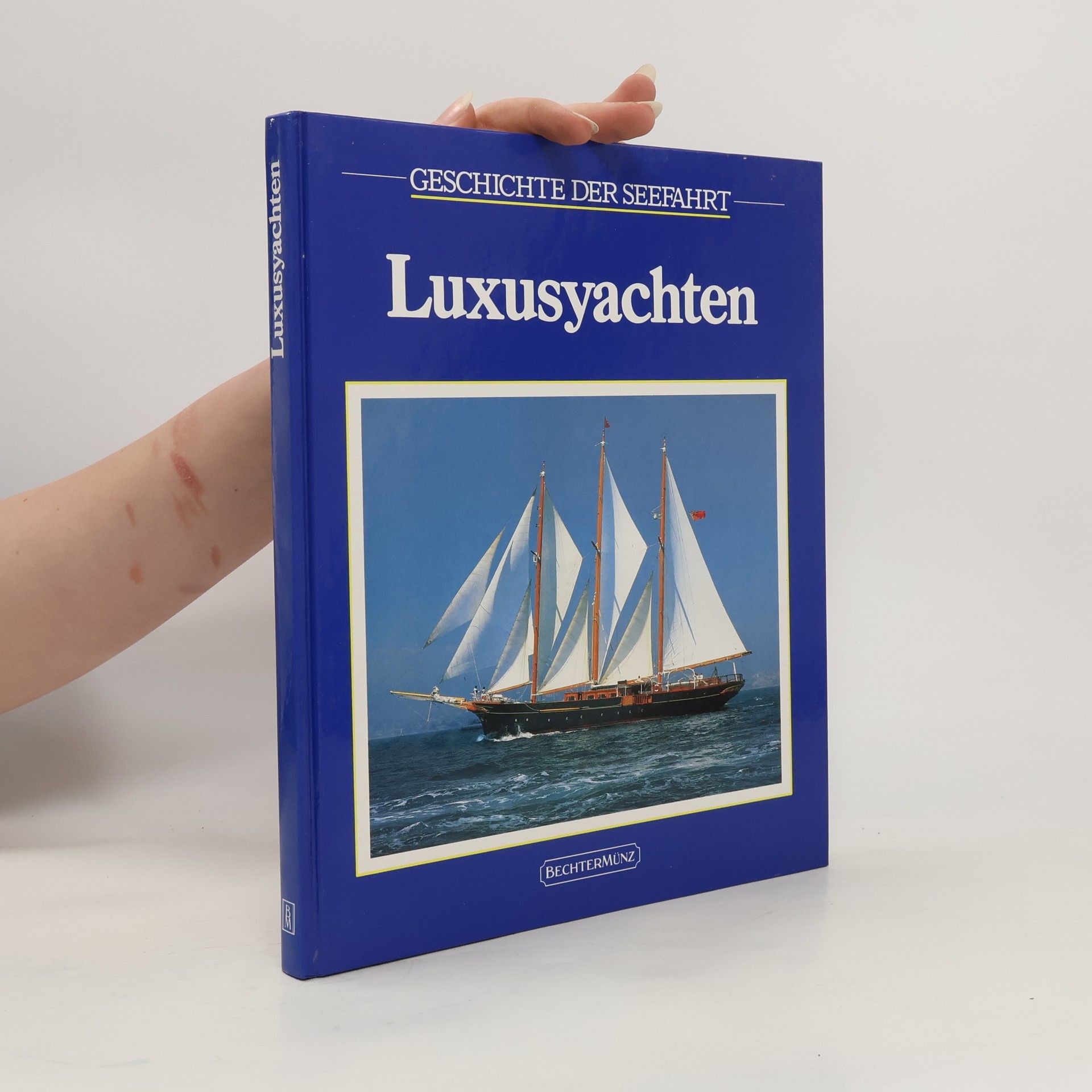 John Rousmaniere Die Luxusyachten