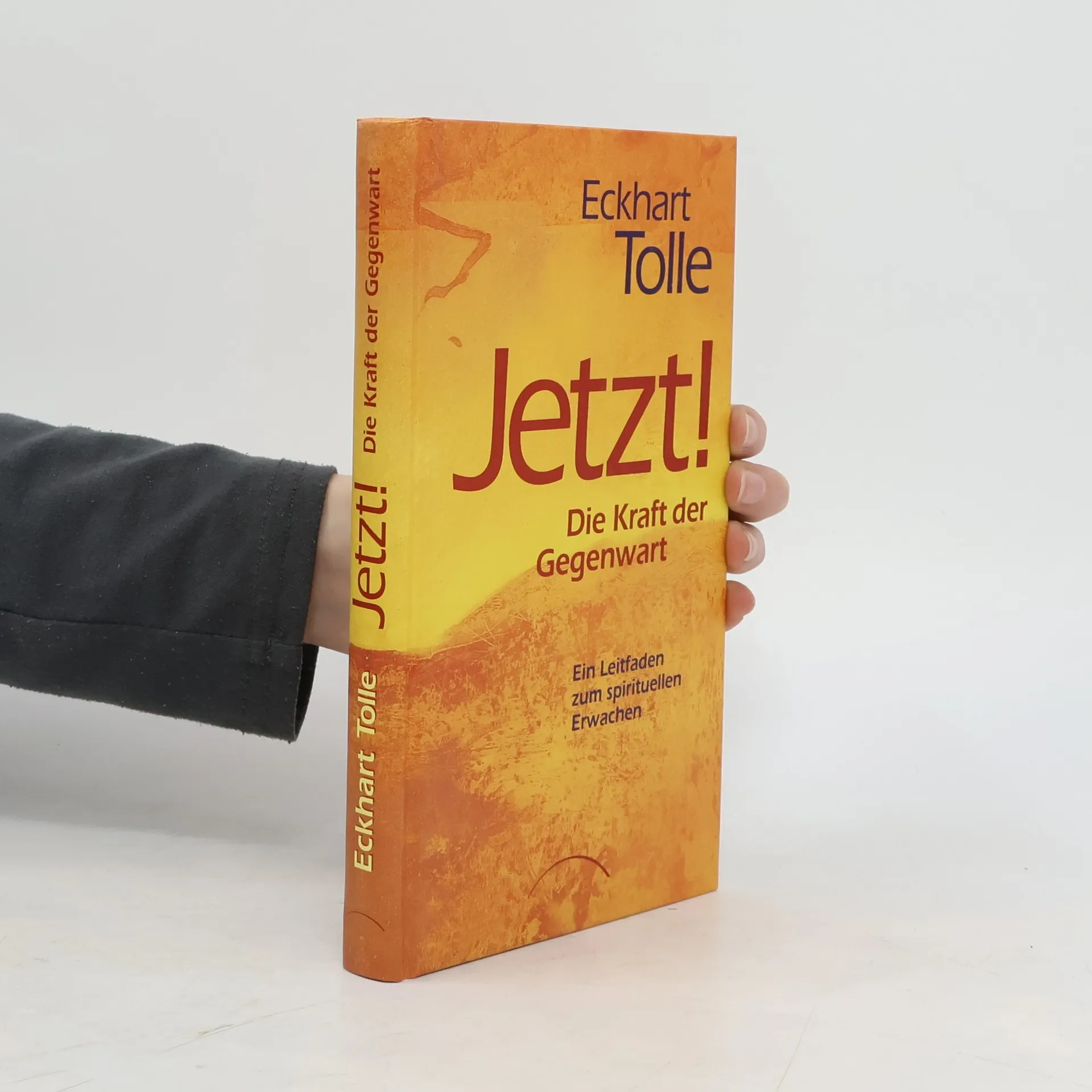 Jetzt! Die Kraft der Gegenwart | Book | Hardcover | Eckhart Tolle | DE