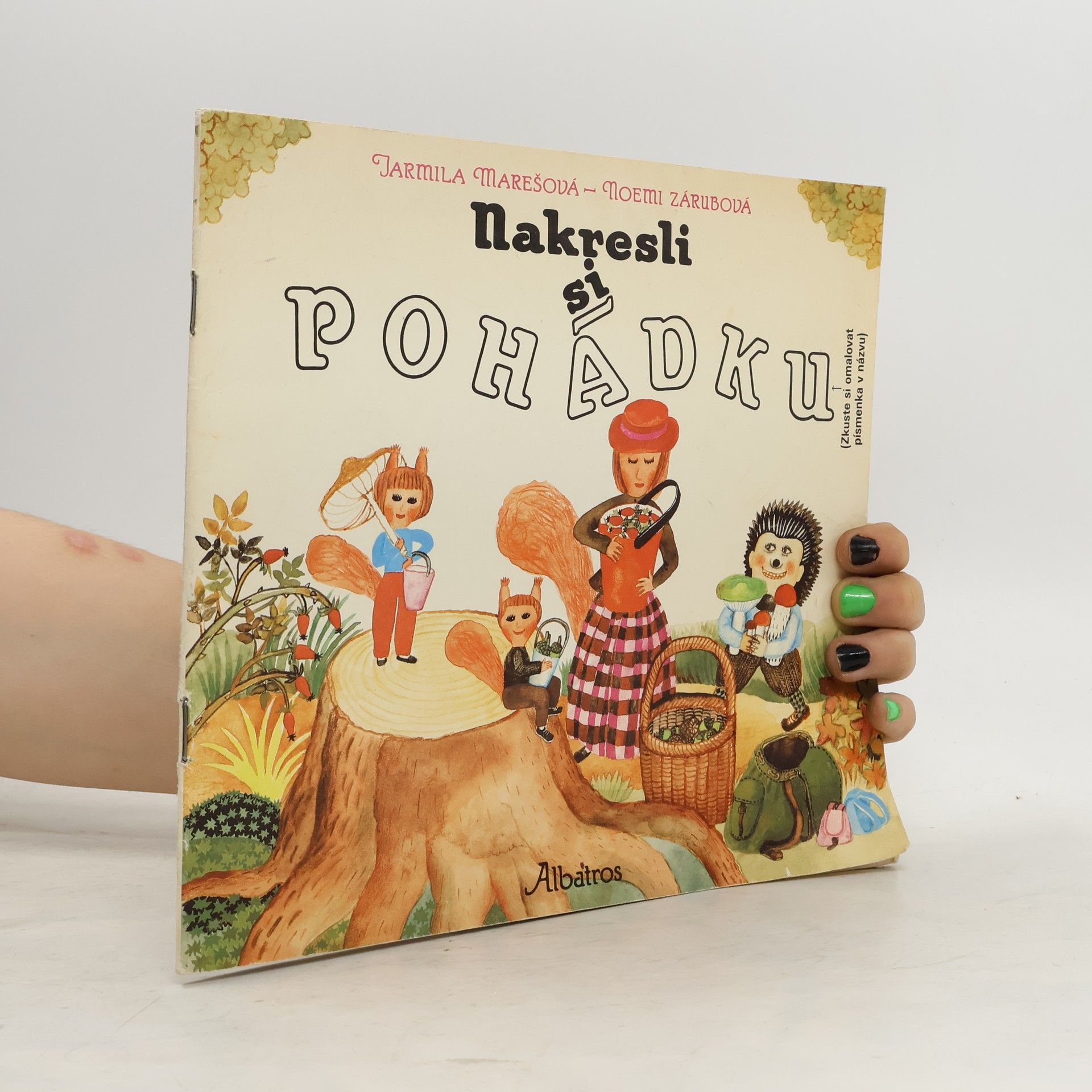 Noemi Zárubová-Pfeffermannová Nakresli si pohádku