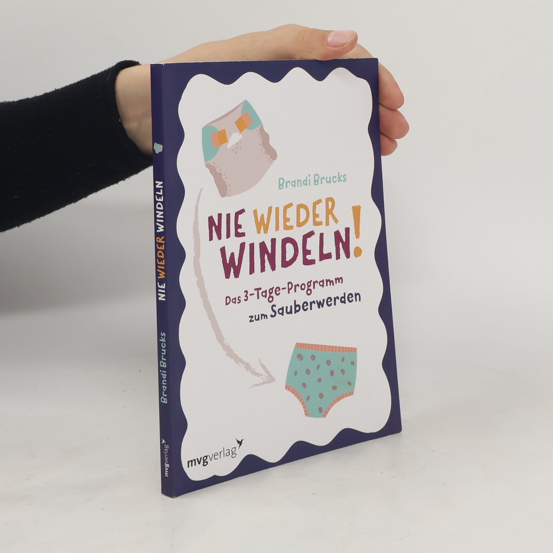 Brandi Brucks Nie wieder Windeln!