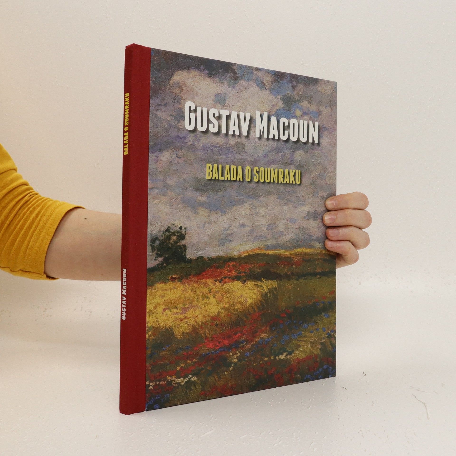 Pavel Šmidrkal Gustav Macoun : balada o soumraku