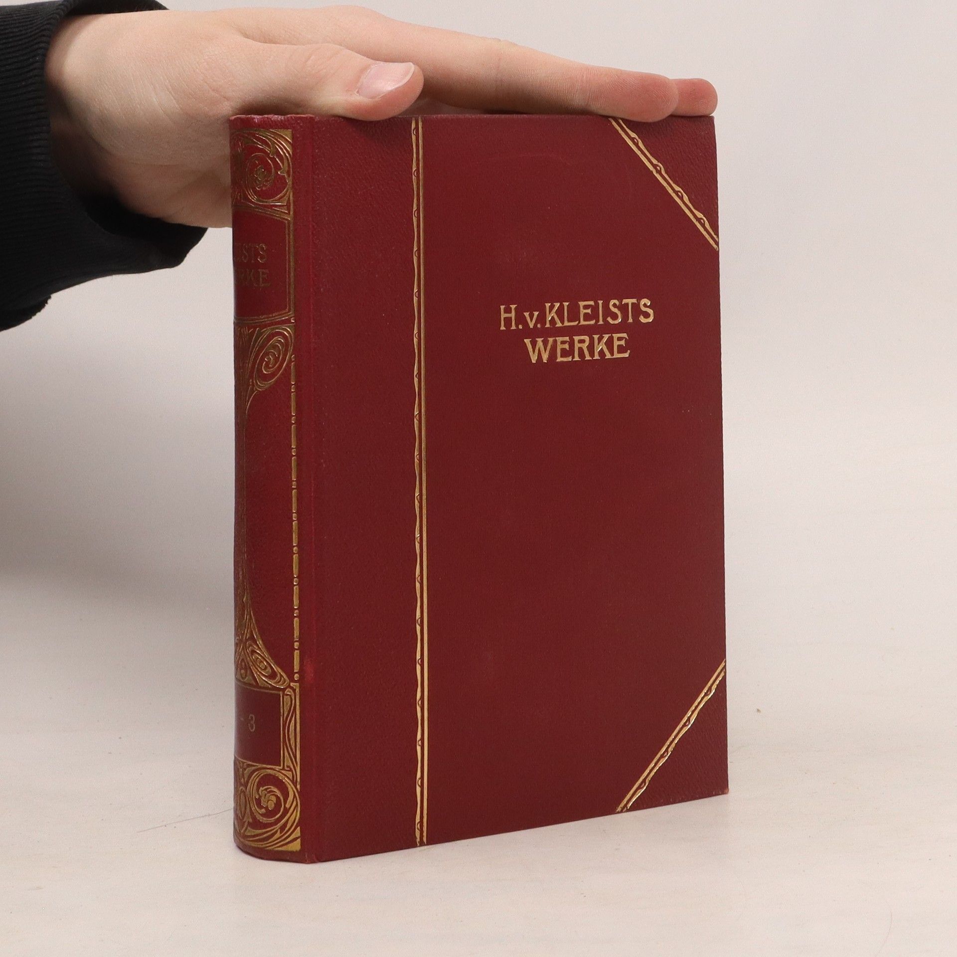 Heinrich von Kleist Heinrich v. Kleists Werke 1