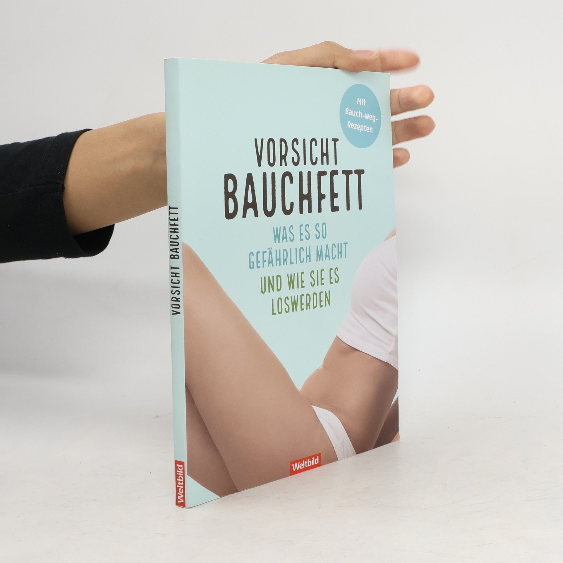 Autorenkollektiv Vorsicht Bauchfett