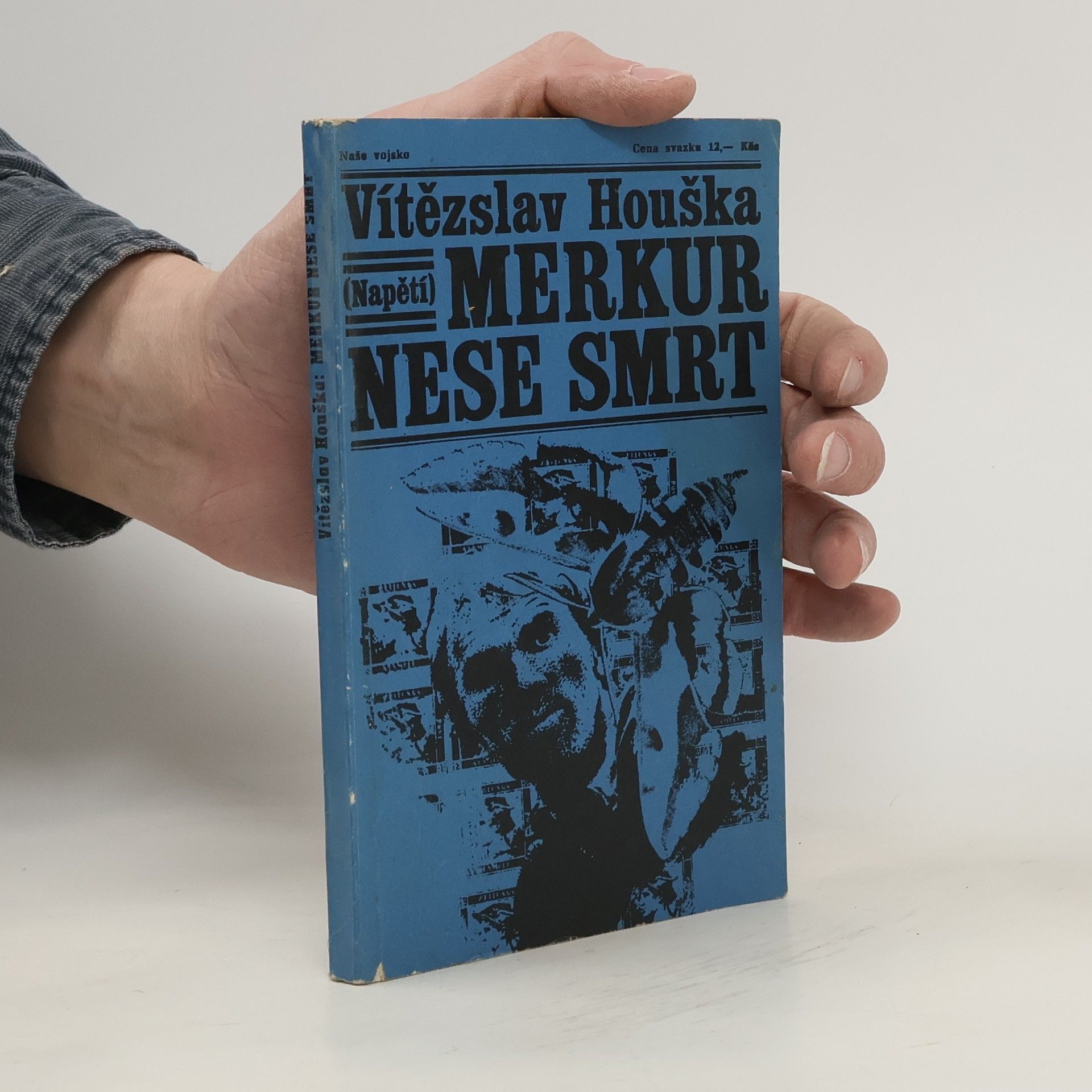 Vítězslav Houška Merkur nese smrt