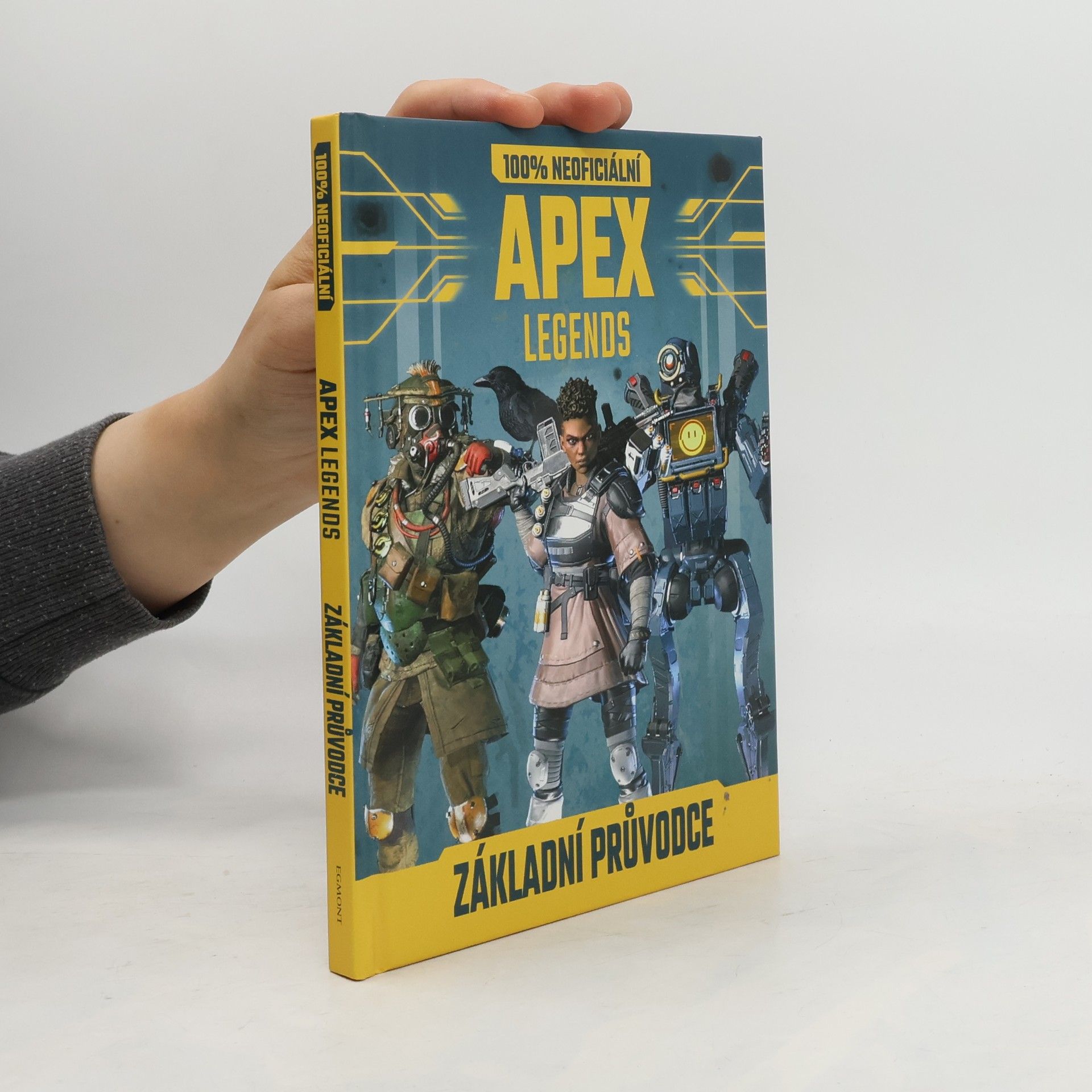 Daniel Lipscombe 100% neoficiální Apex Legends : základní průvodce
