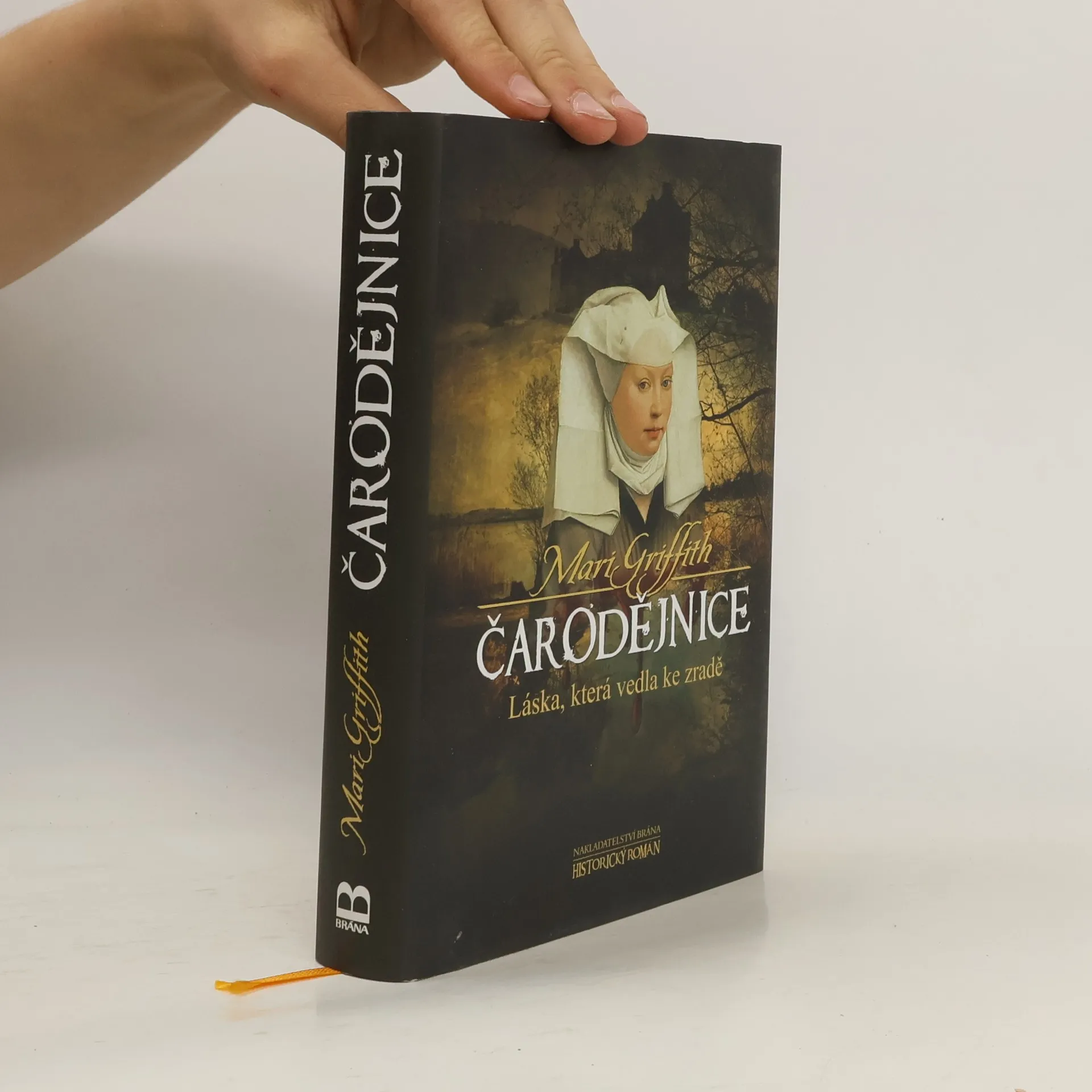 Čarodějnice: láska, která vedla ke zradě | Book | Mari Griffith | CS