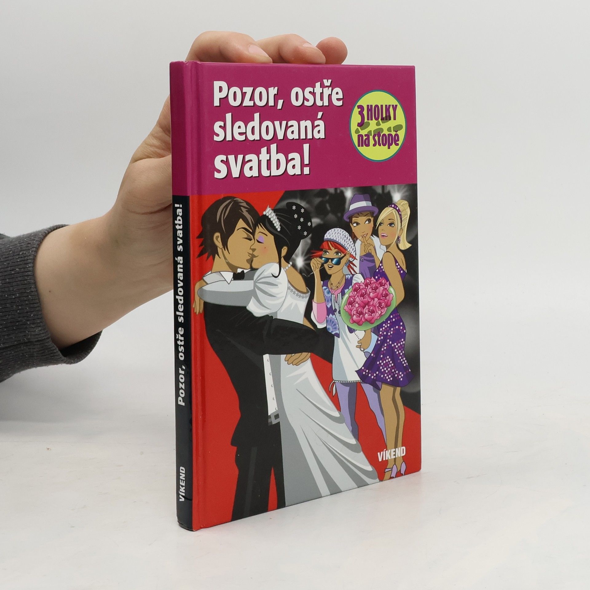 Henriette Wich Pozor, ostře sledovaná svatba