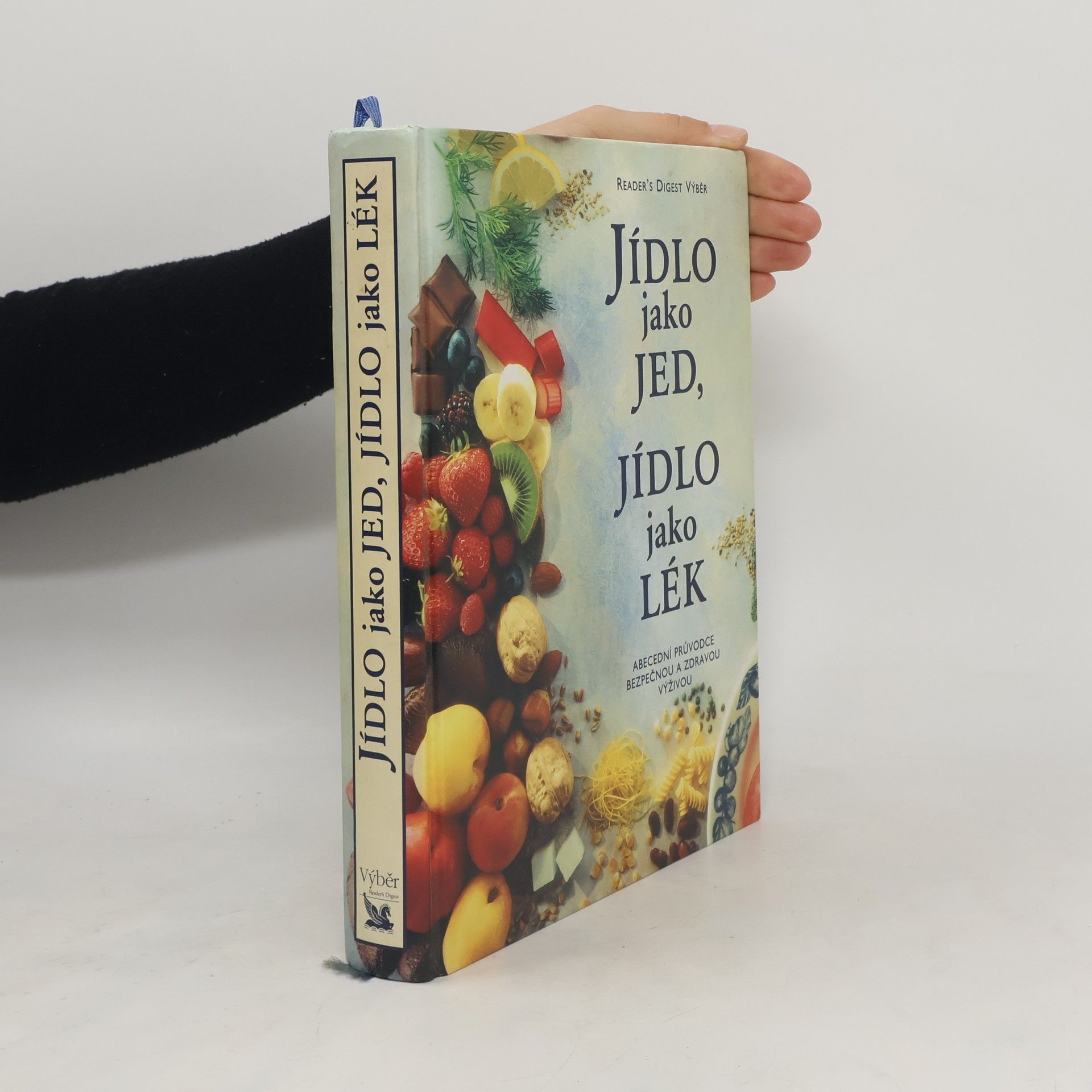 Alena Dvořáková Jídlo jako jed, jídlo jako lék